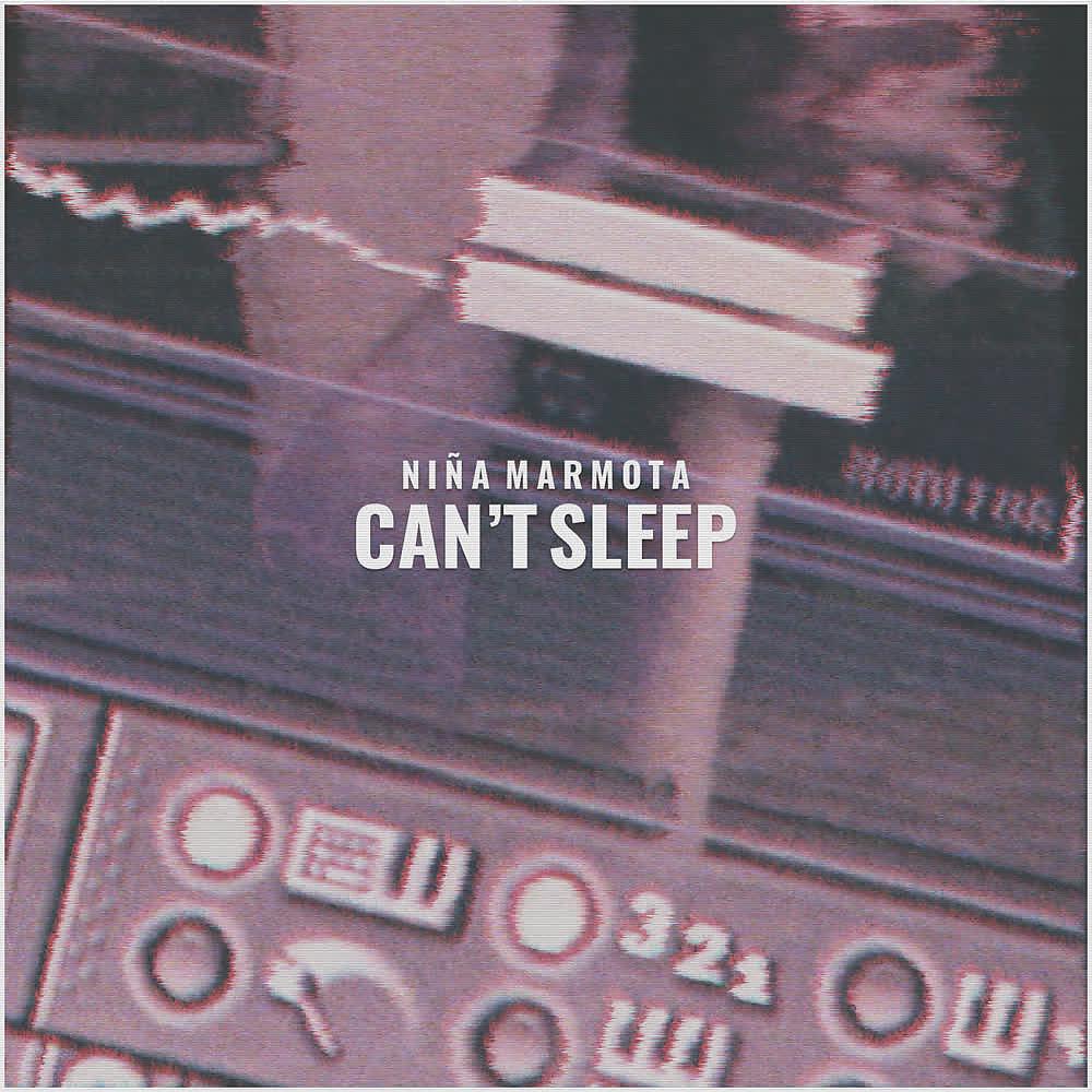 Постер альбома Can't Sleep (No Puedo Dormir)