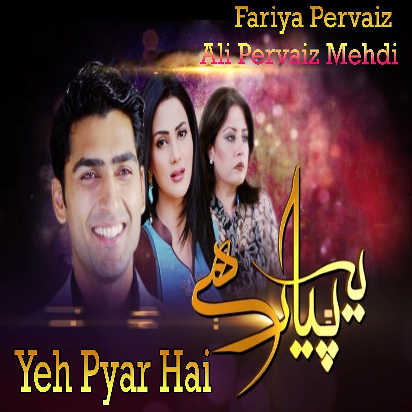 Постер альбома Yeh Pyar Hai