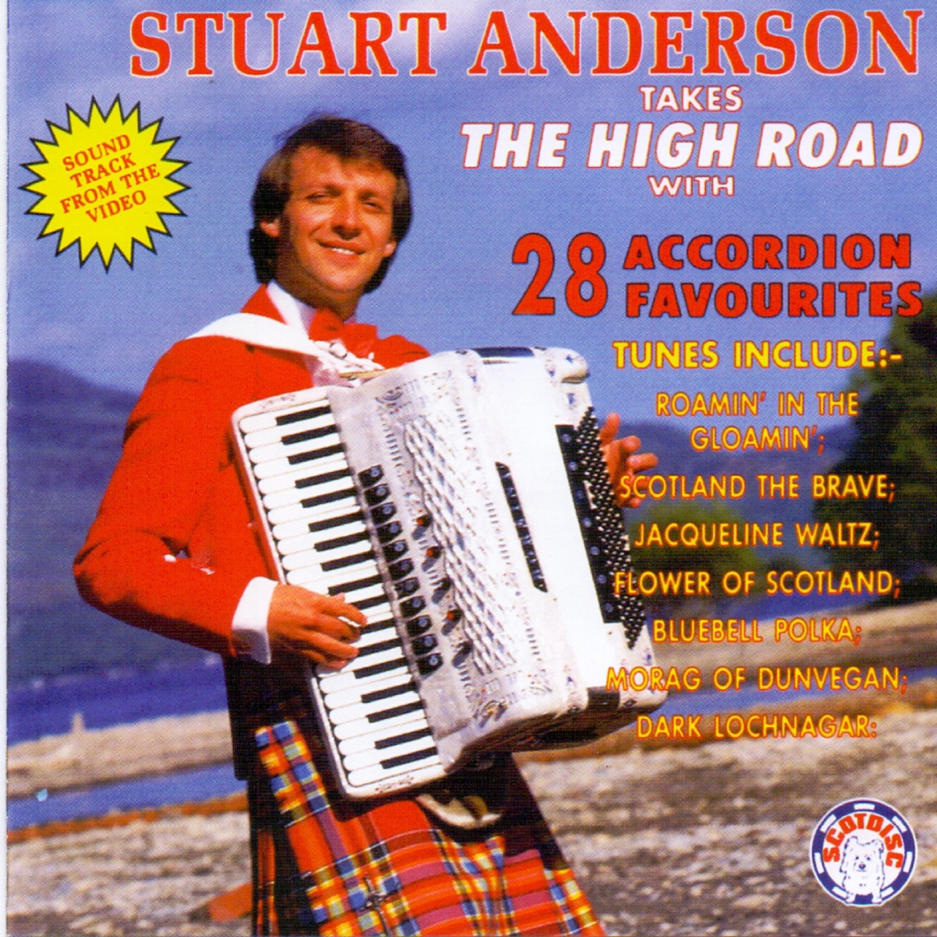Постер альбома Stuart Anderson Takes the High Road