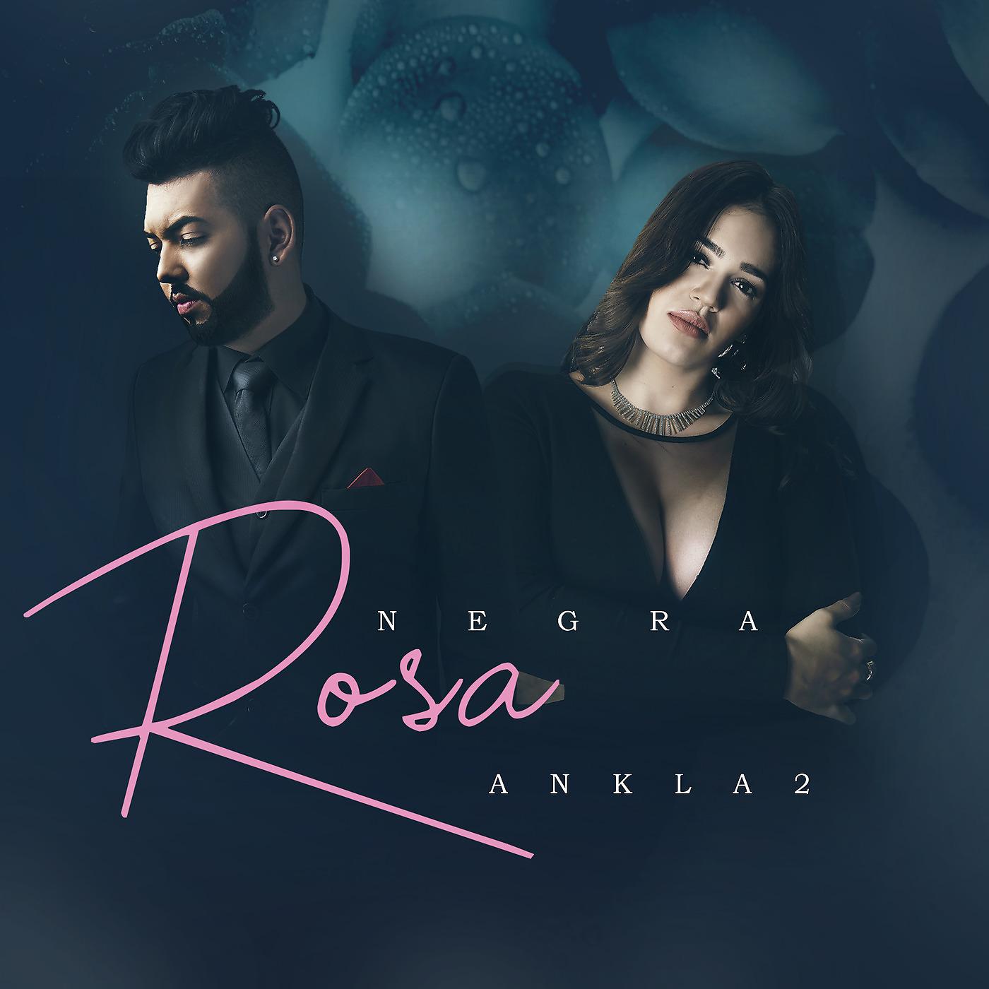 Постер альбома Rosa Negra