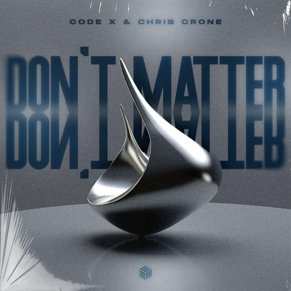 Постер альбома Don't Matter