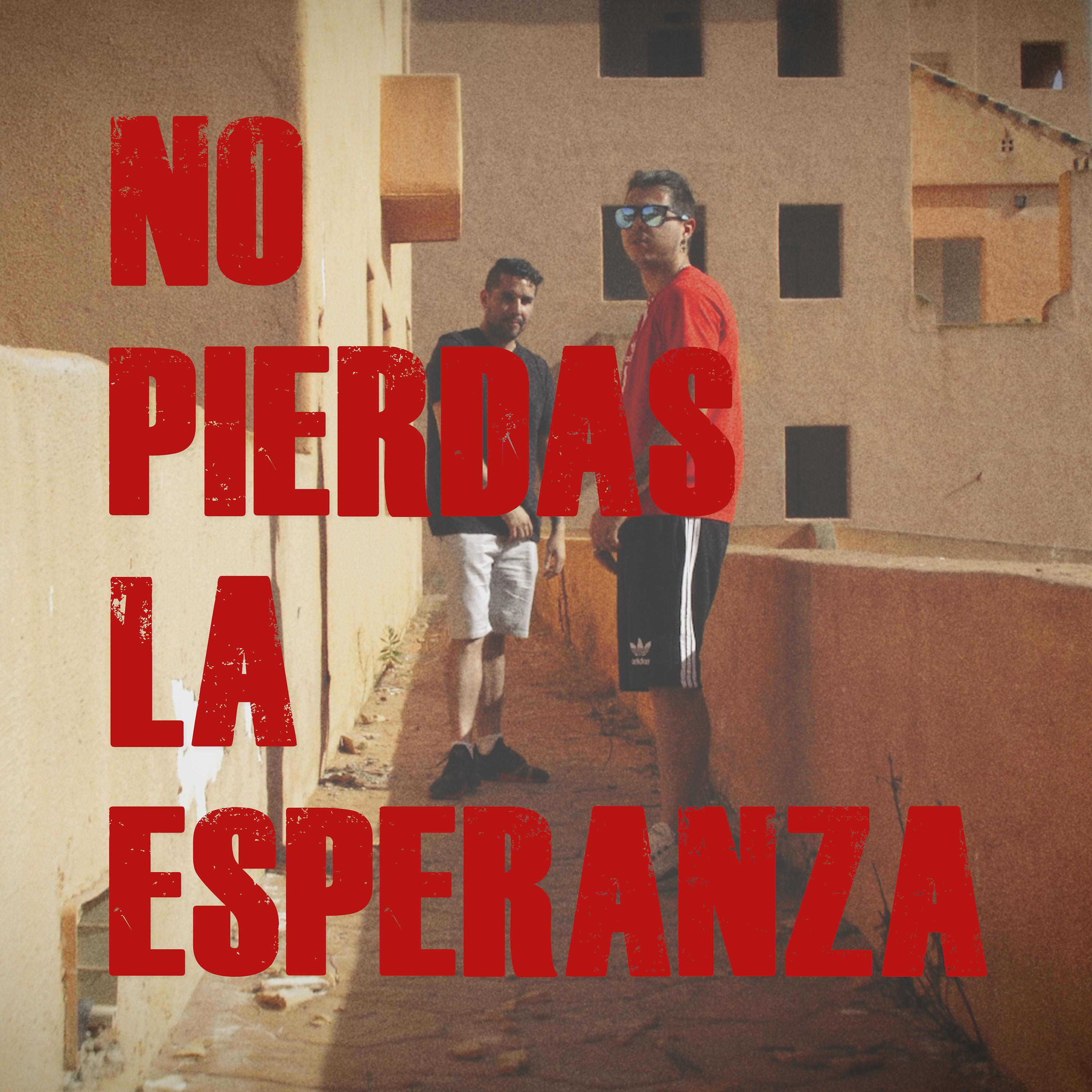 Постер альбома No Pierdas la Esperanza