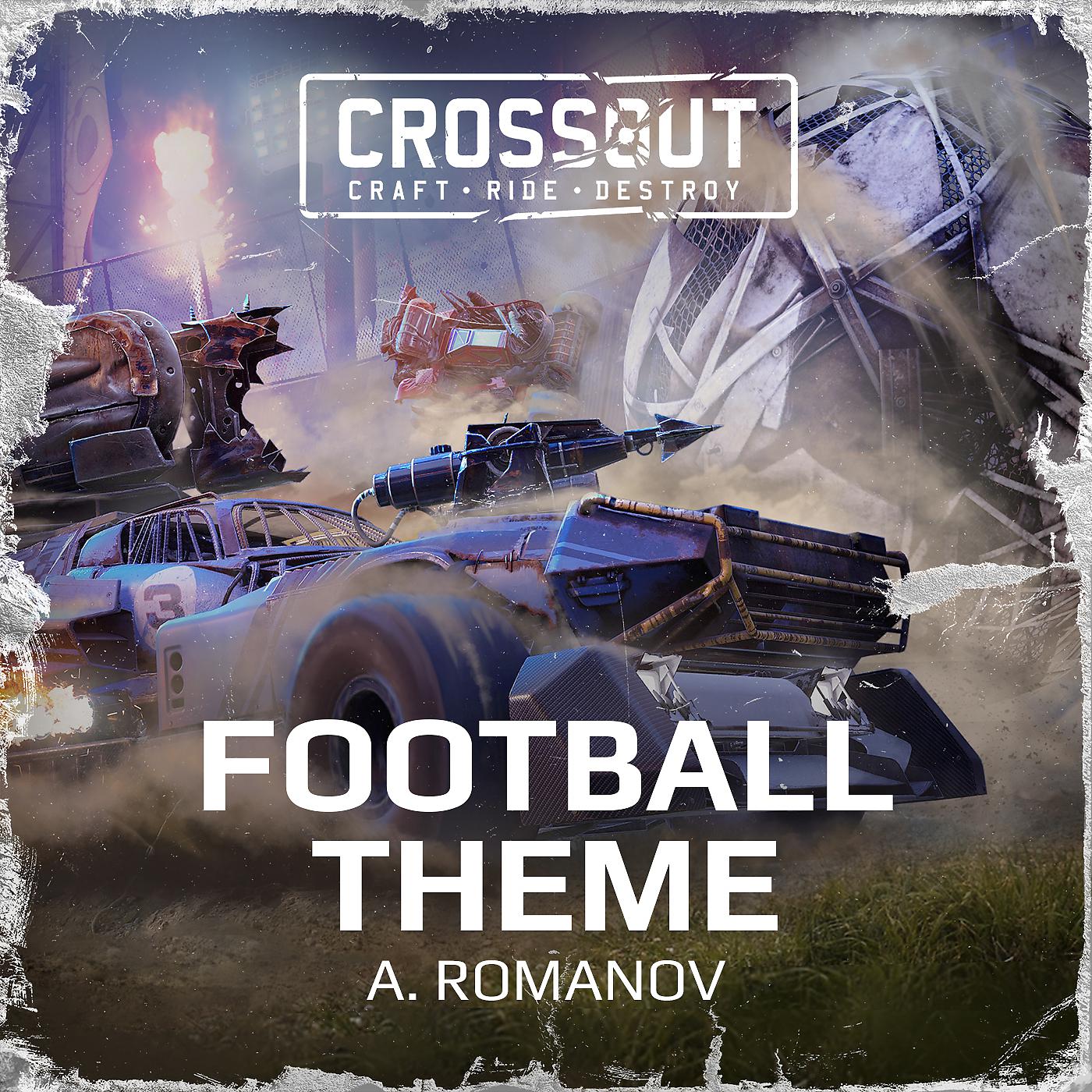 Постер альбома Crossout Football Theme