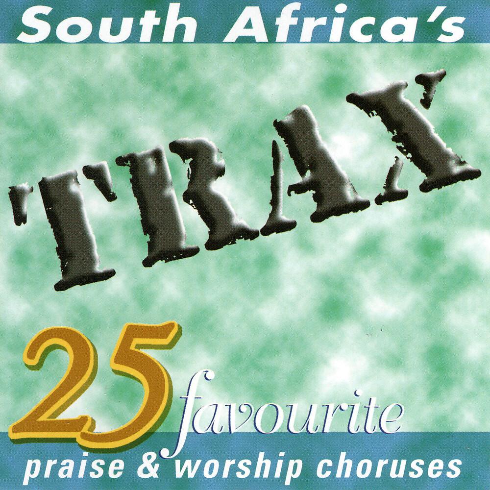 Постер альбома South Africa's 25 Favourite Praise & Worship Choruses