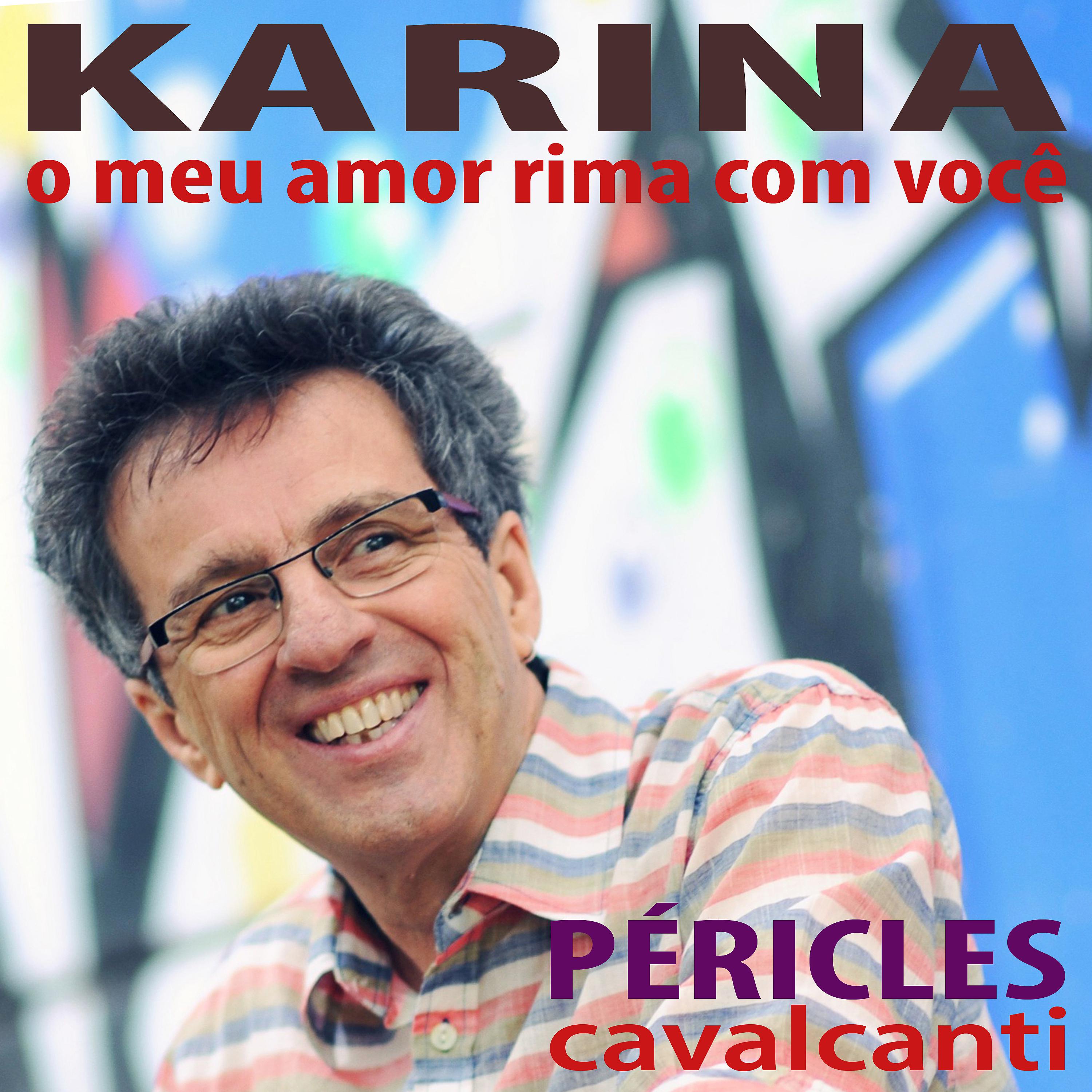 Постер альбома Karina, O Meu Amor Rima Com Você