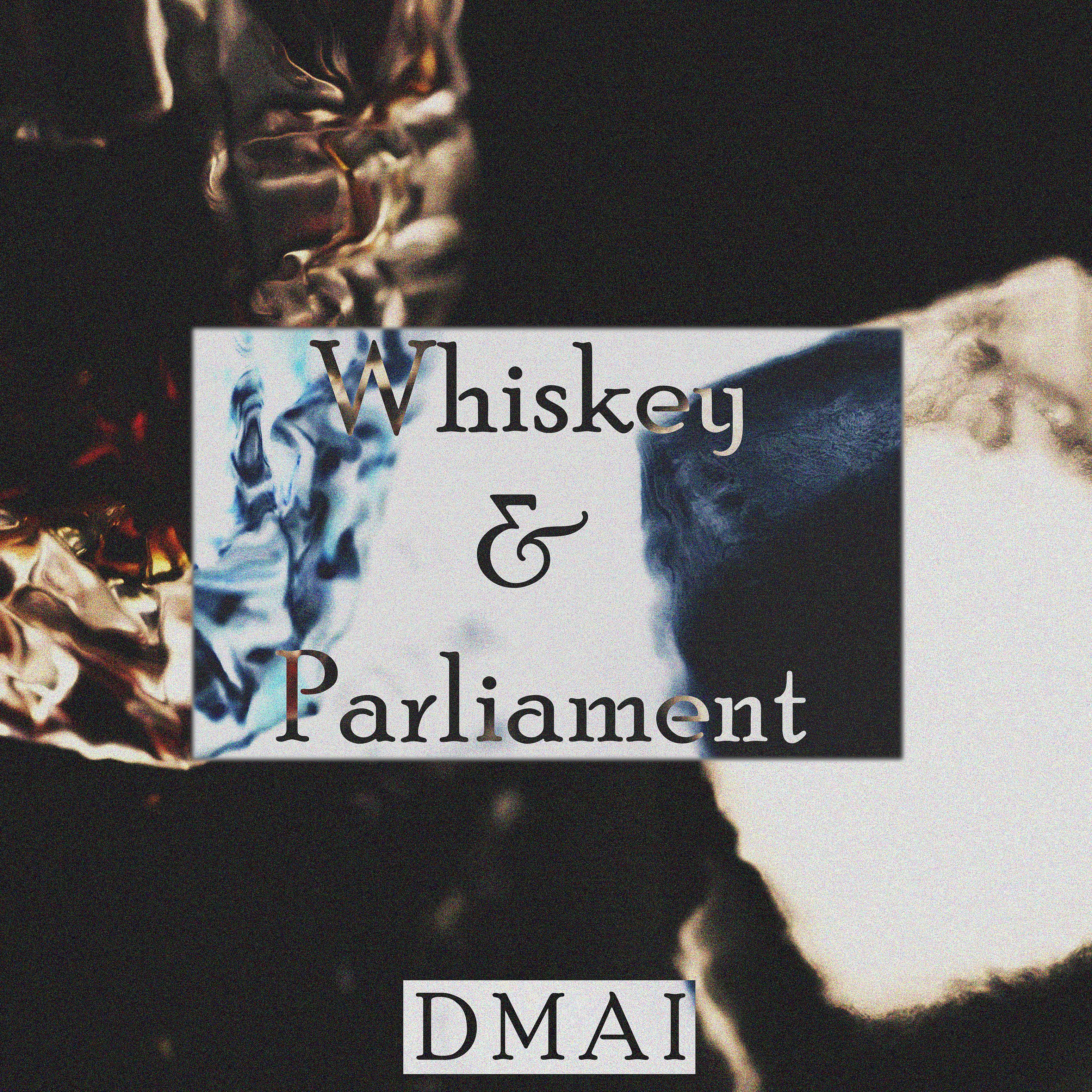 Постер альбома Whiskey & Parliament