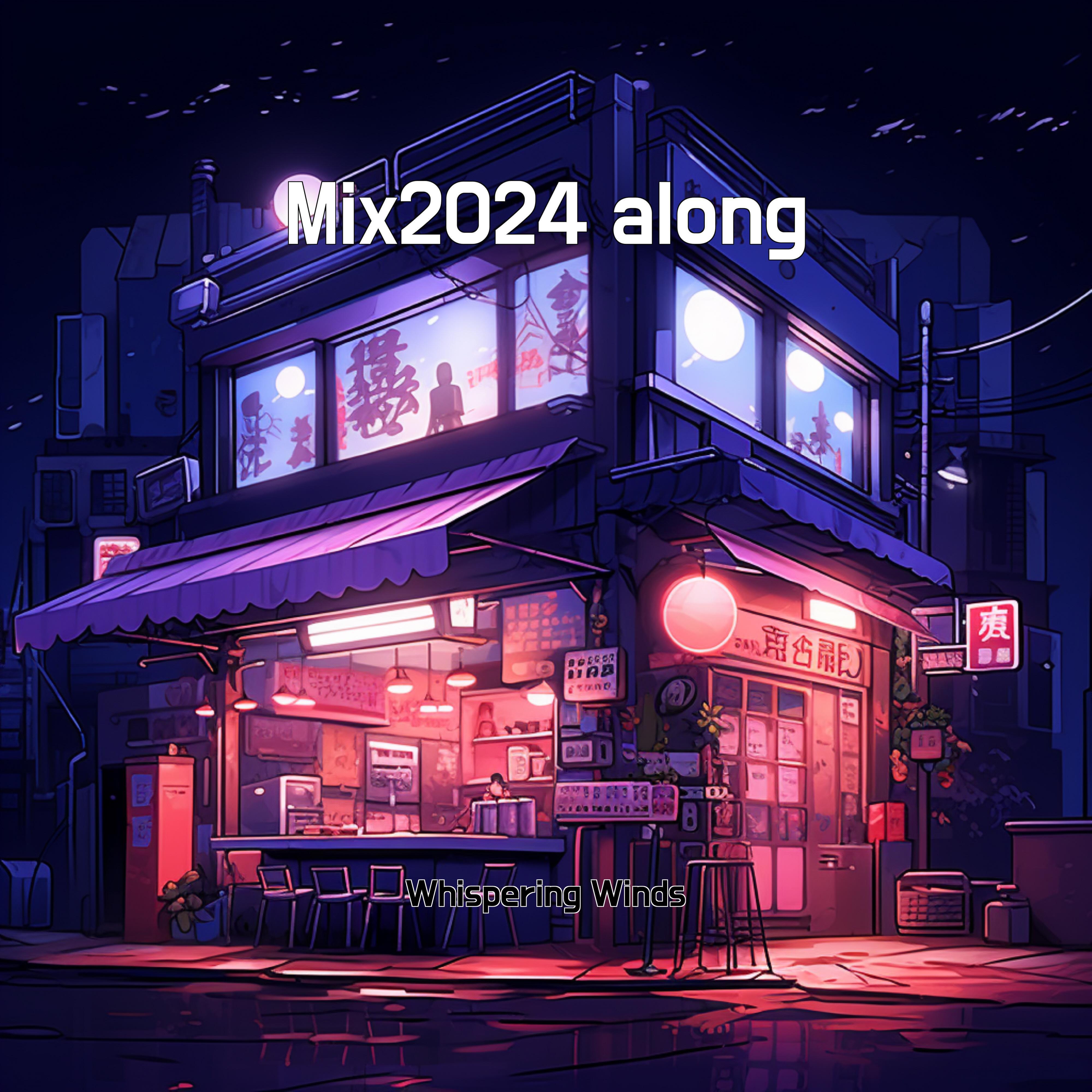 Постер альбома Mix 2024 along