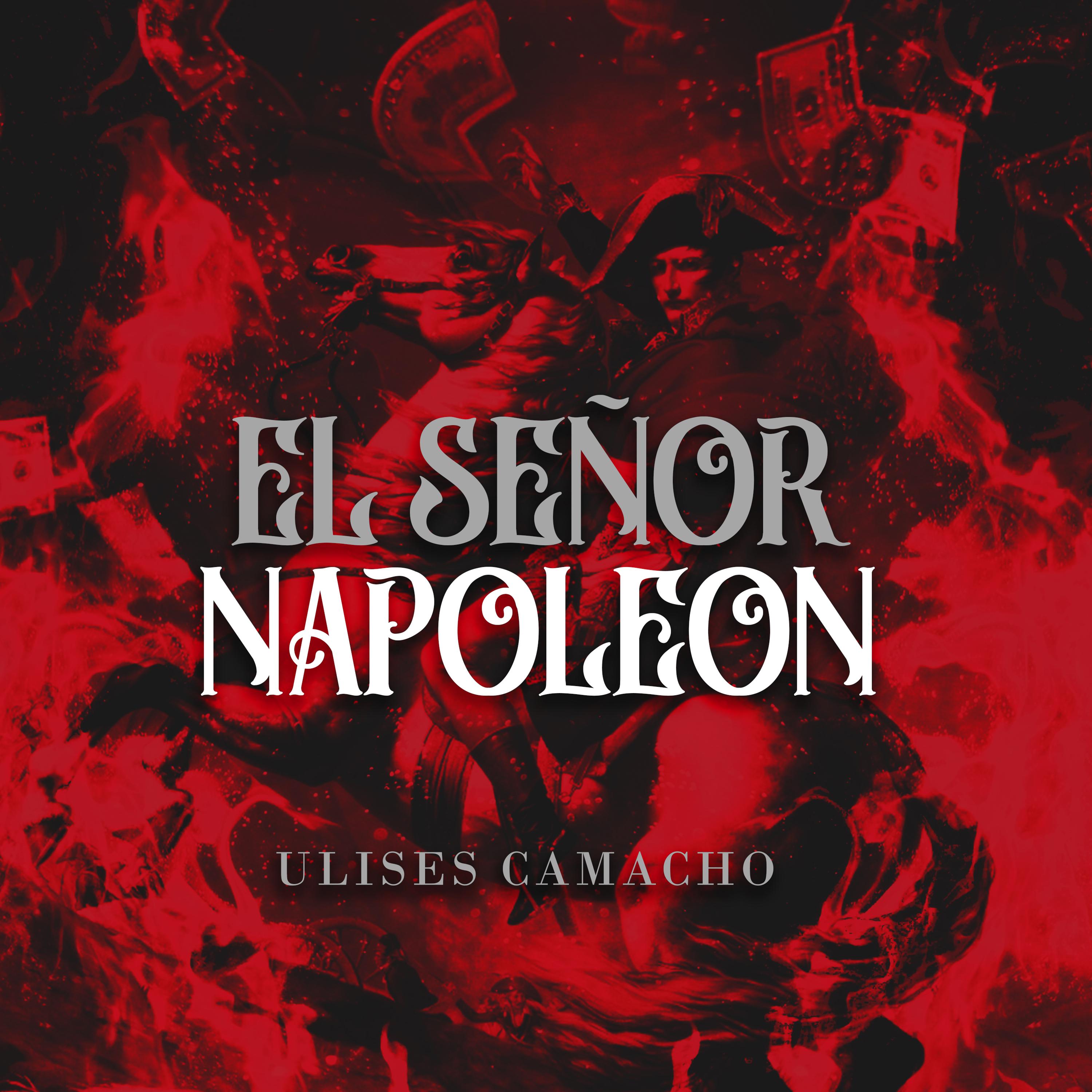 Постер альбома El Señor Napoleon