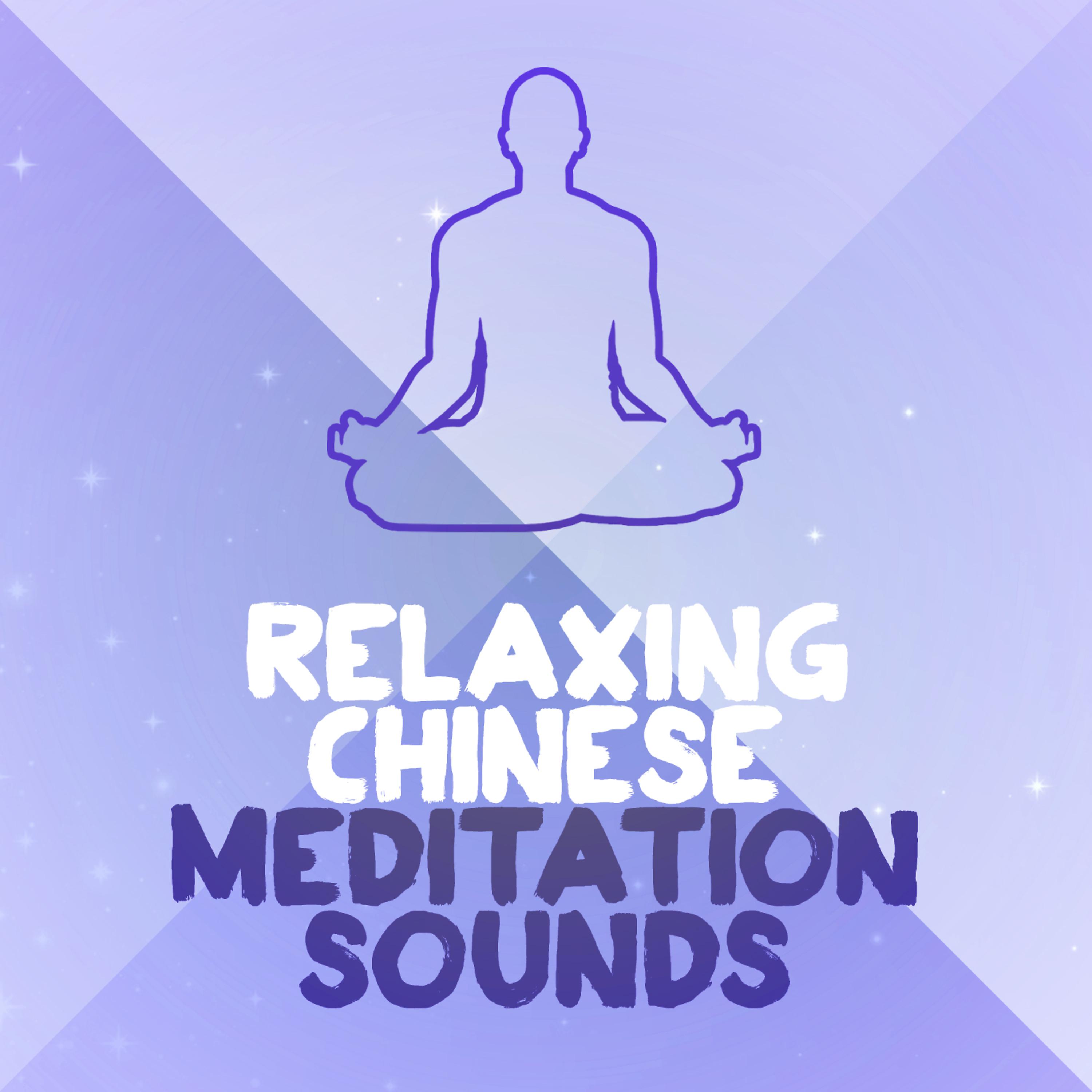 Постер альбома Relaxing Chinese Meditation Sounds