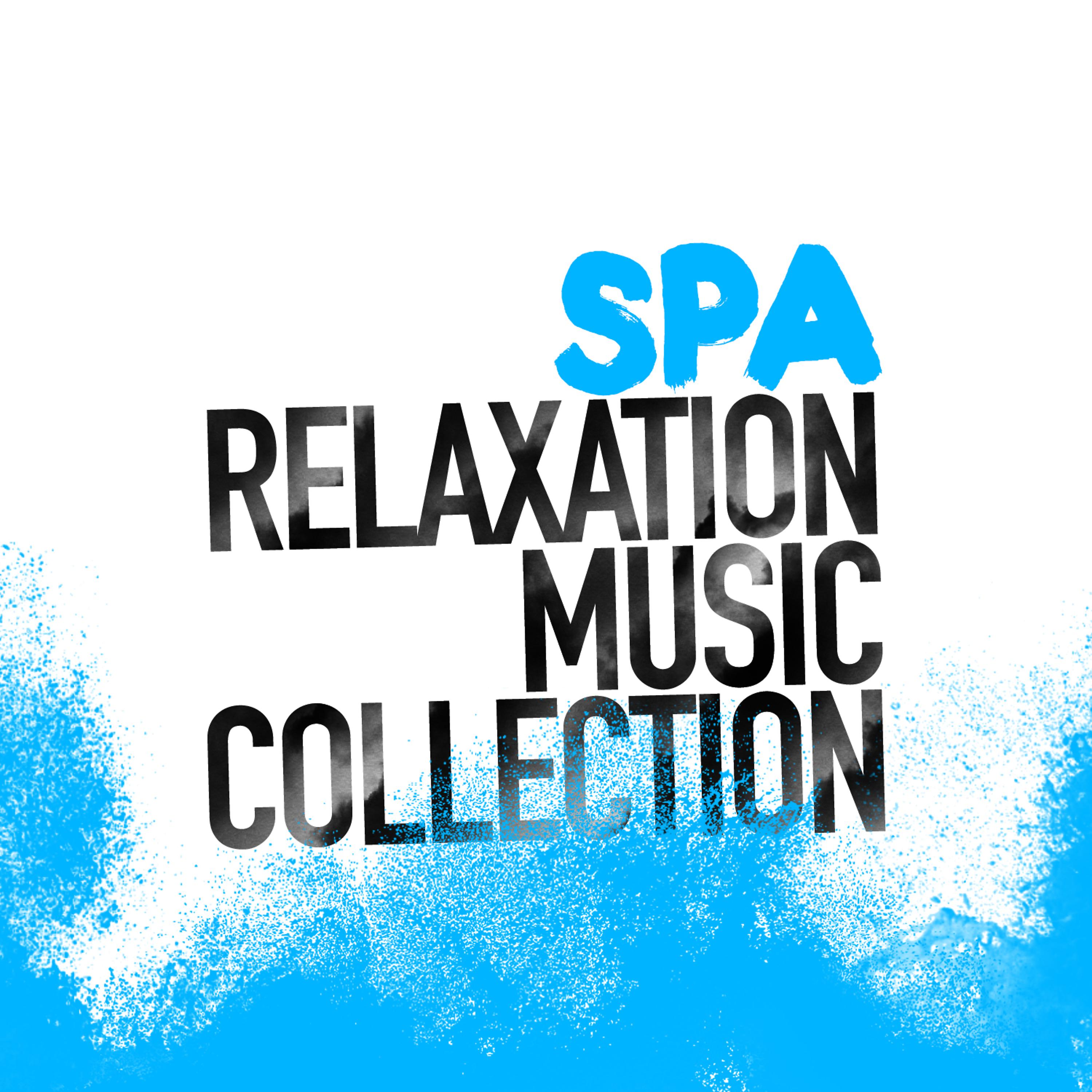 Постер альбома Spa: Relaxation Music Collection
