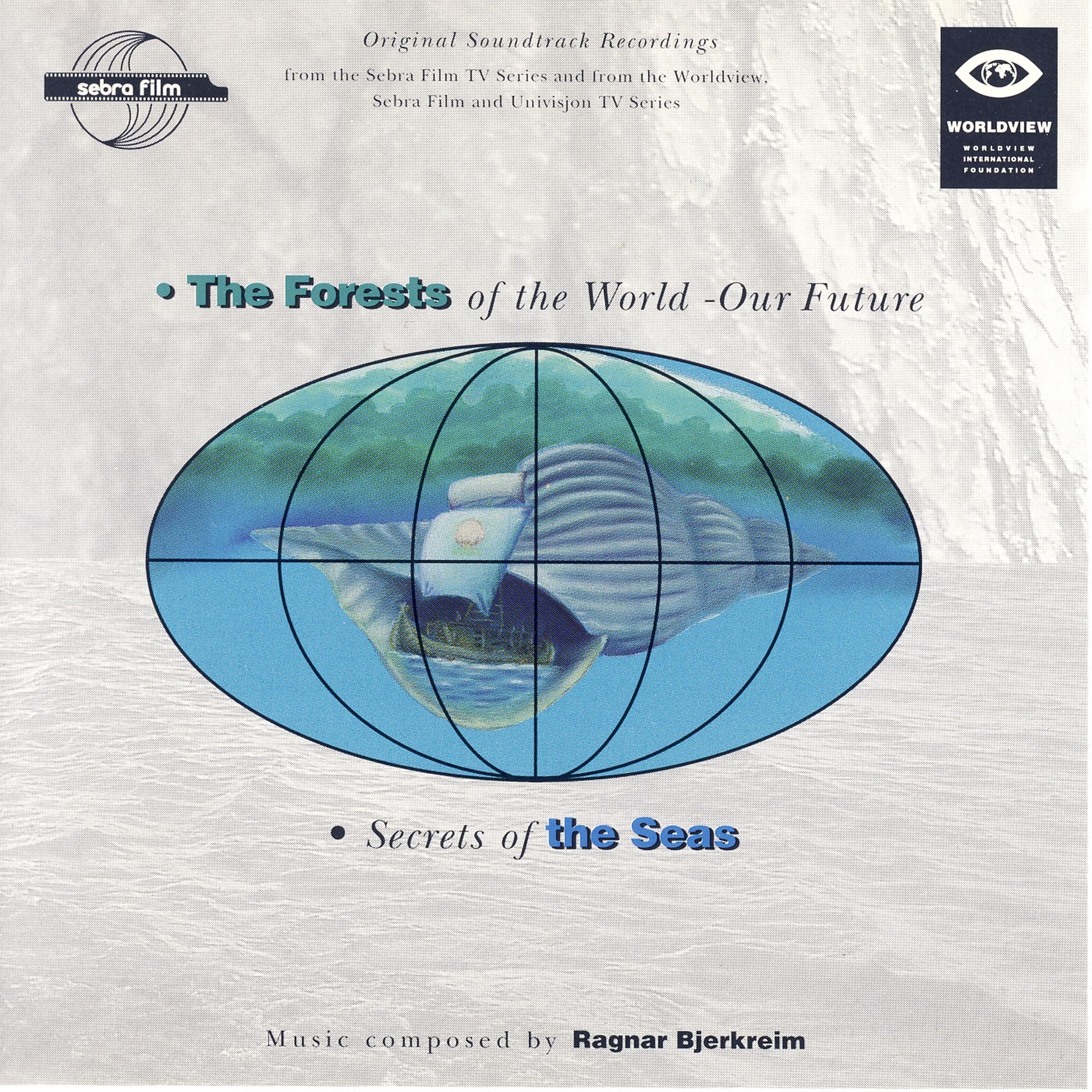 Постер альбома The Forests of the World - Our Future; Secrets of the Seas