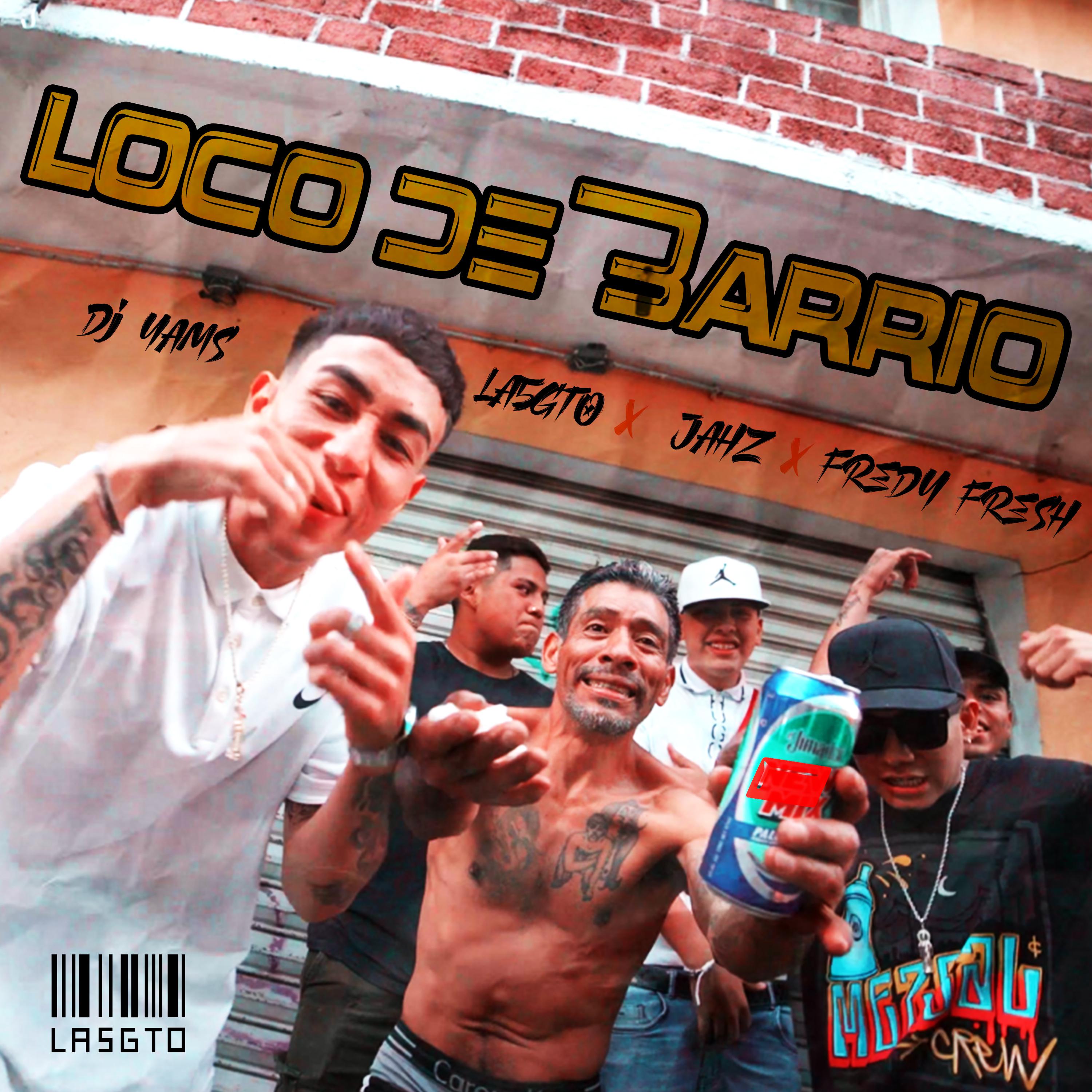 Постер альбома Loco de Barrio