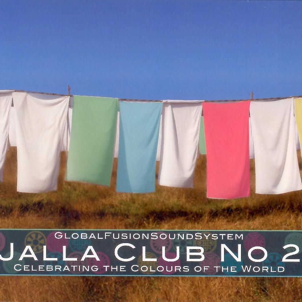 Постер альбома Jalla Club No 2 (Celebrating the Colours of the World)