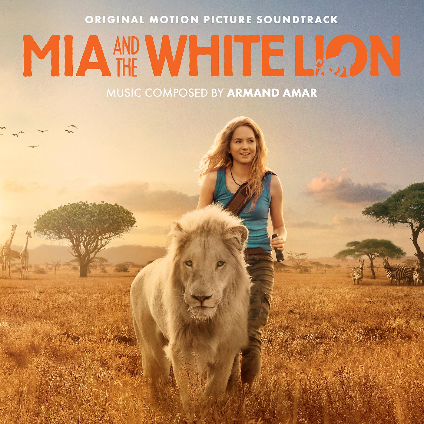 Постер альбома Mia And The White Lion