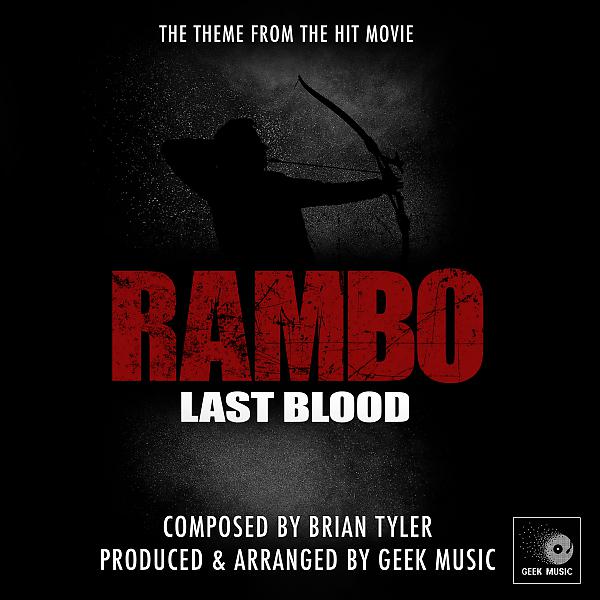 Постер альбома Rambo Last Blood: Main Theme