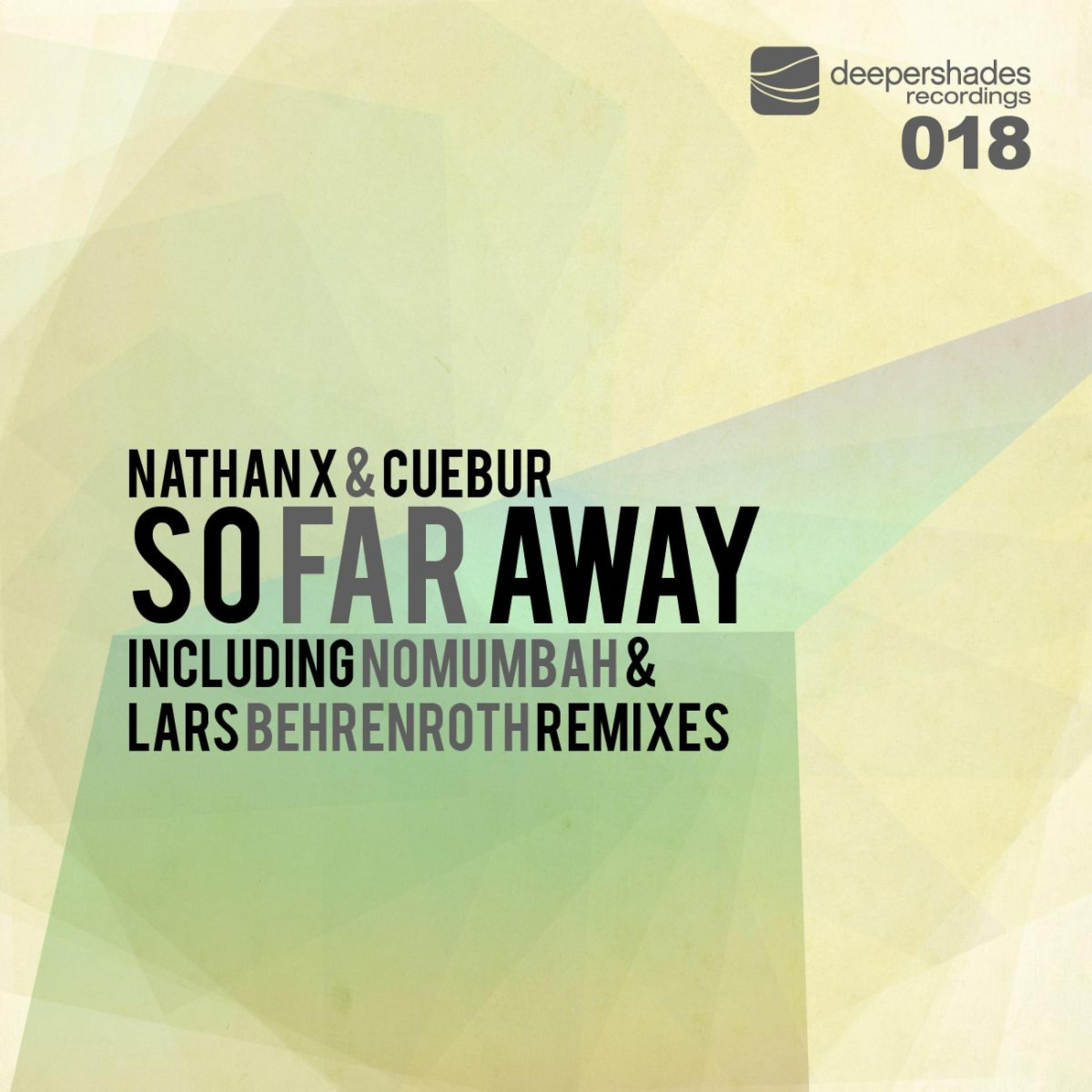 Постер альбома So Far Away (Incl. Lars Behrenroth & Nomumbah Remixes)