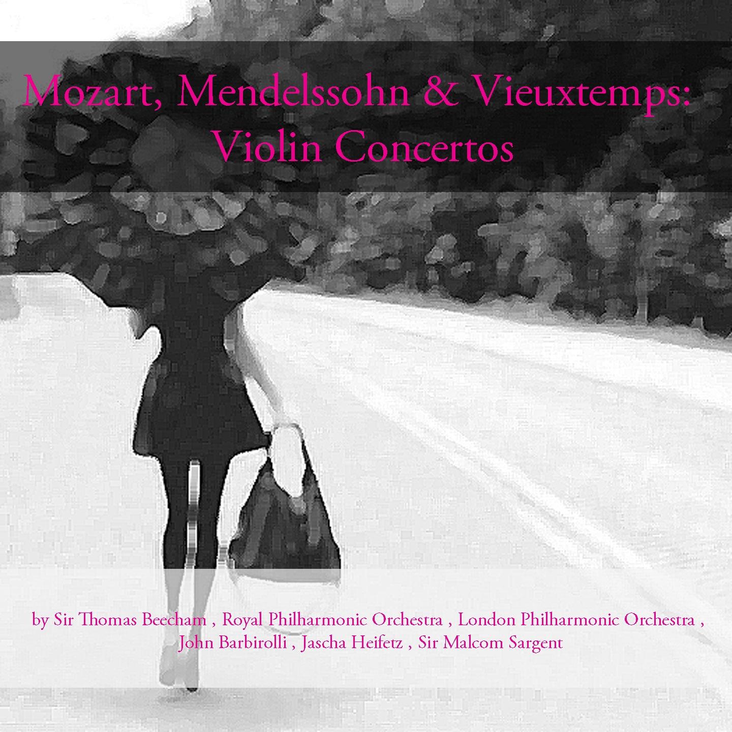 Постер альбома Mozart, Mendelssohn & Vieuxtemps: Violin Concertos