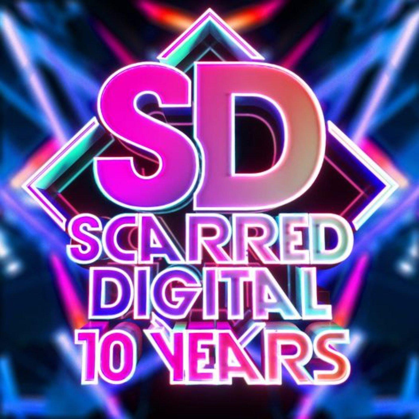Постер альбома 10 YEARS OF SCARRED DIGITAL