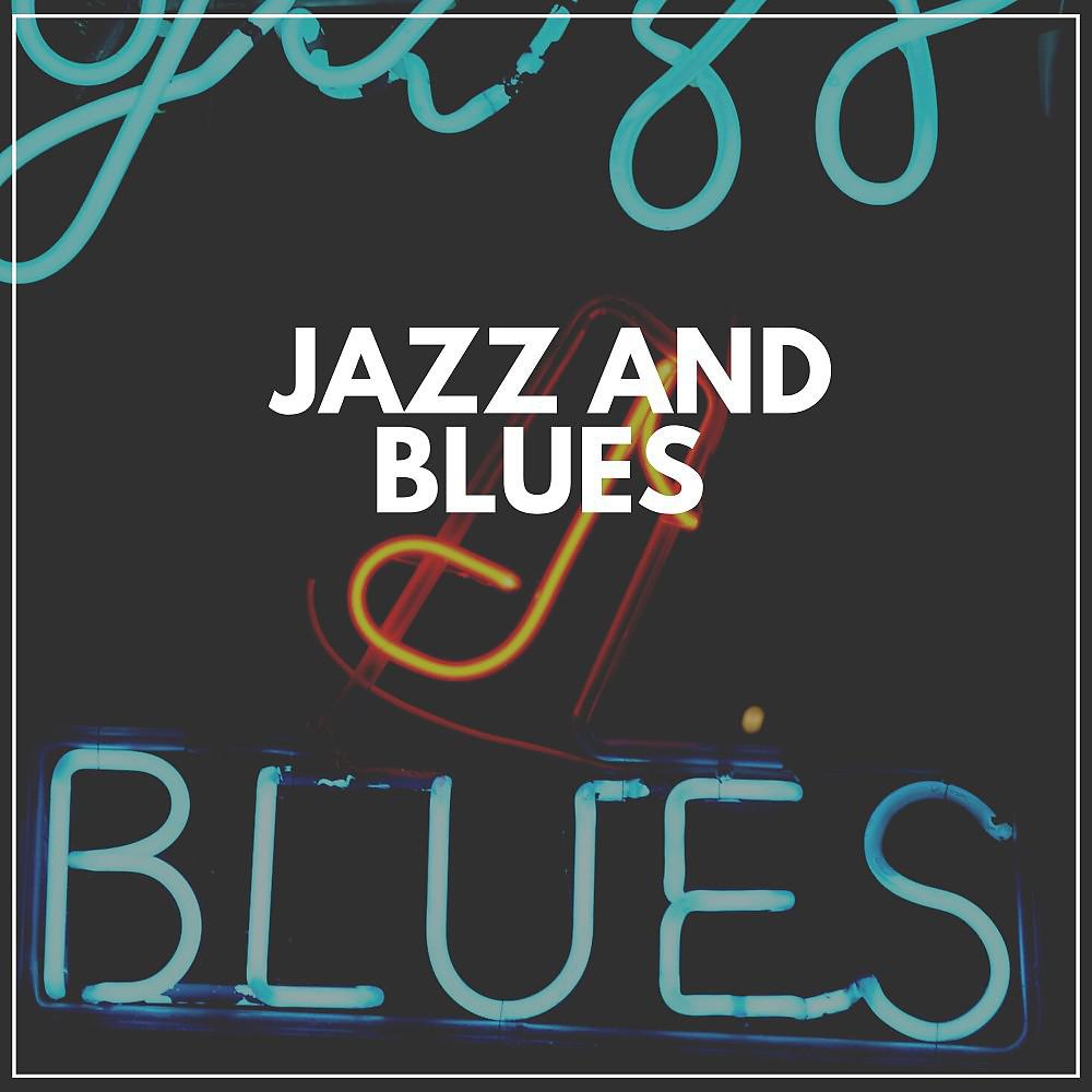 Постер альбома Jazz and Blues