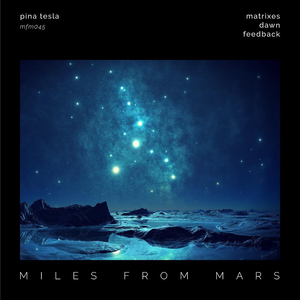 Постер альбома Miles From Mars 45