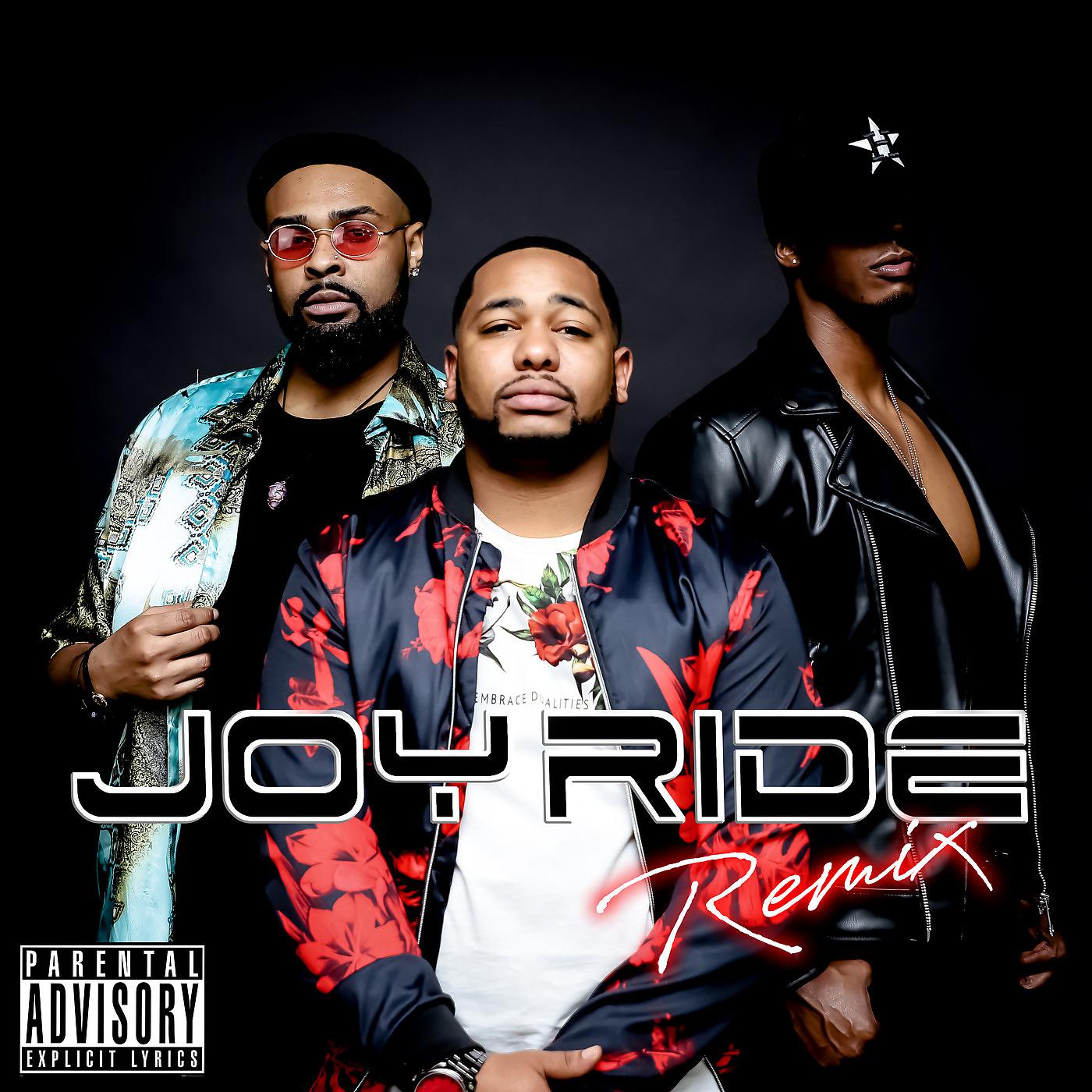 Постер альбома Joy Ride (Remix)