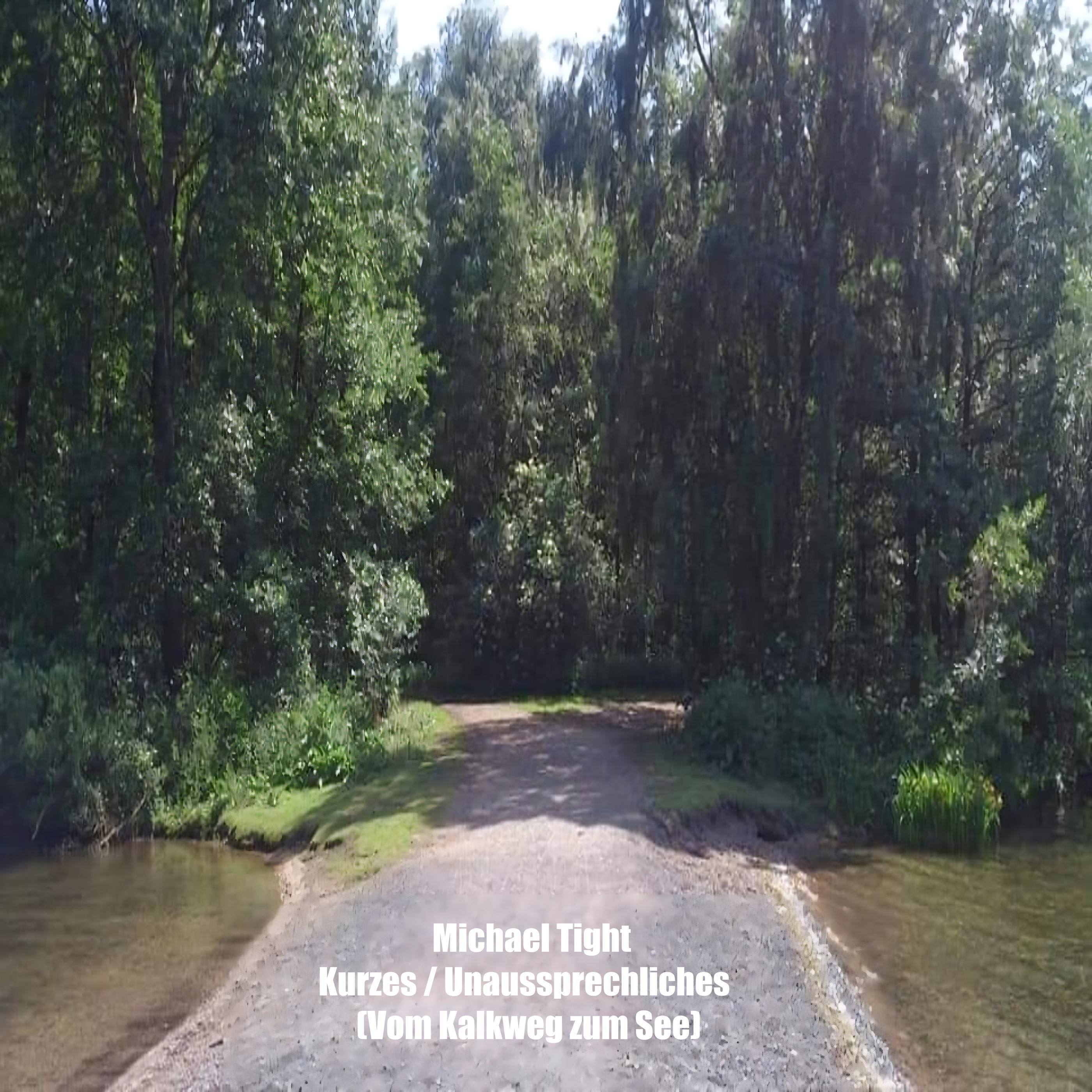 Постер альбома Kurzes / Unaussprechliches (Vom Kalkweg Zum See)