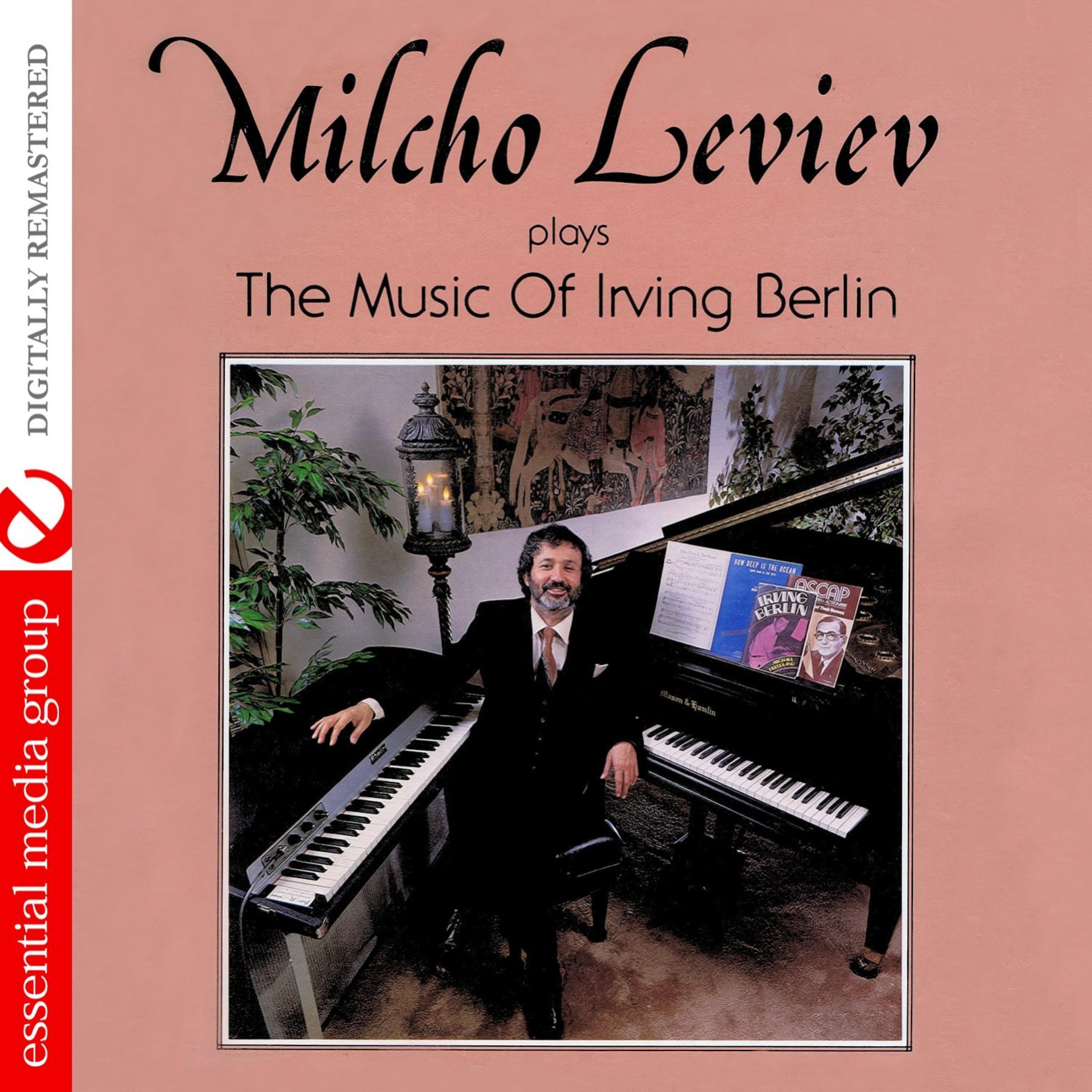 Постер альбома Plays The Music Of Irving Berlin (Remastered)