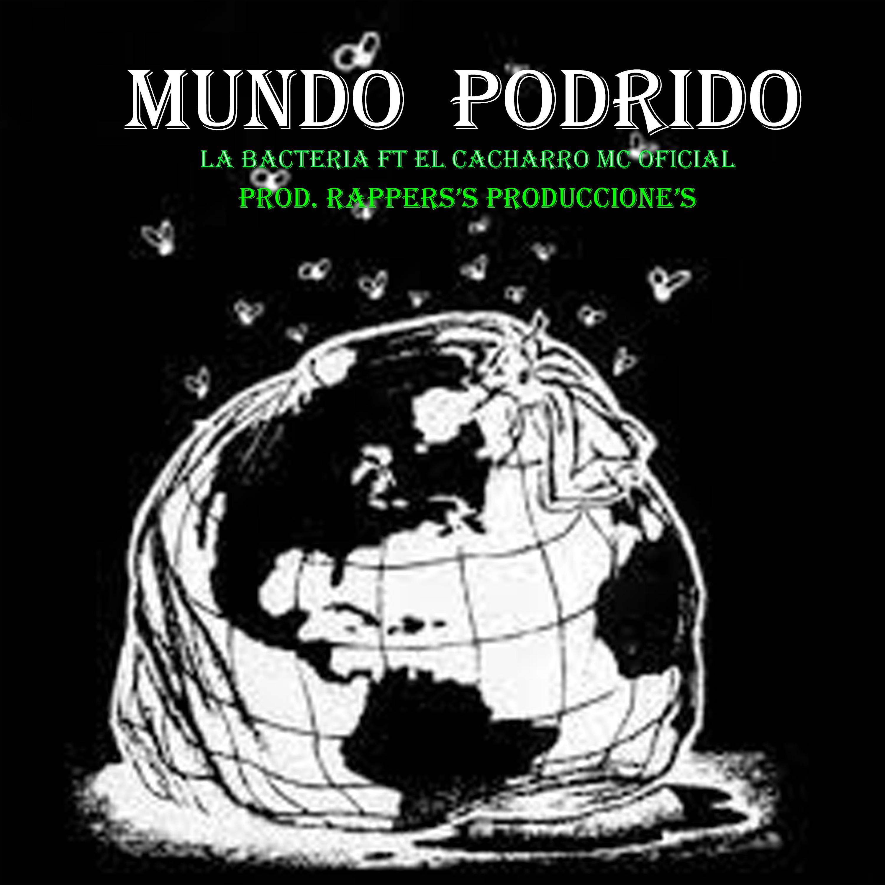 Постер альбома Mundo Podrido