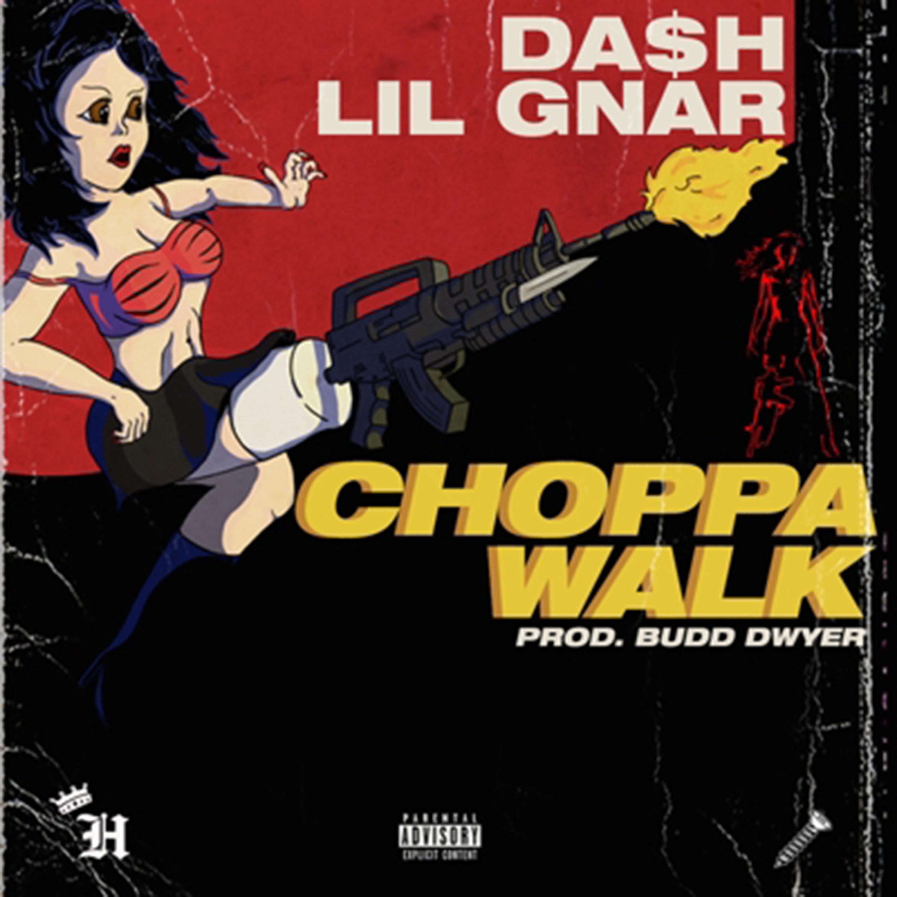 Постер альбома Choppawalk (feat. Lil Gnar)