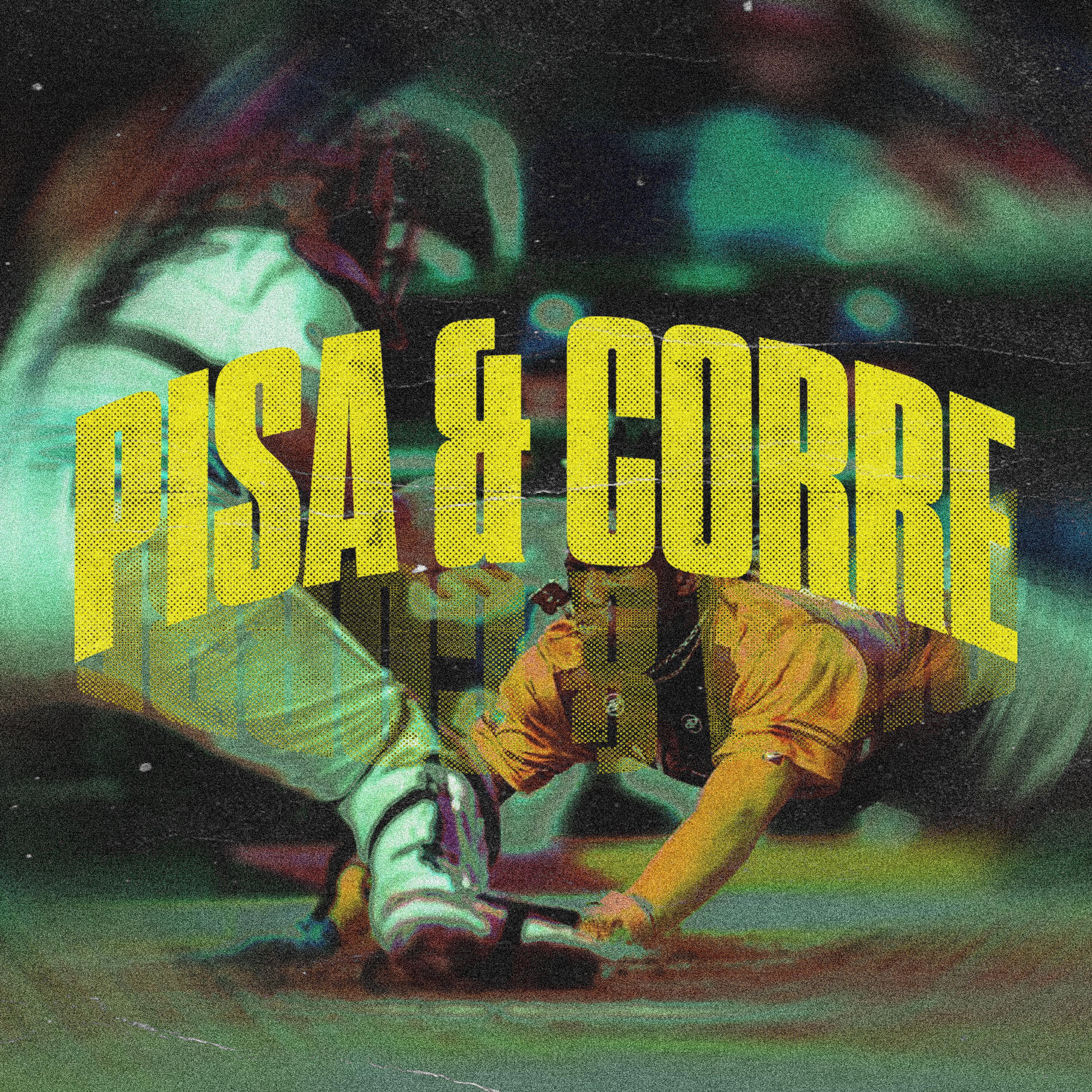 Постер альбома Pisa & Corre