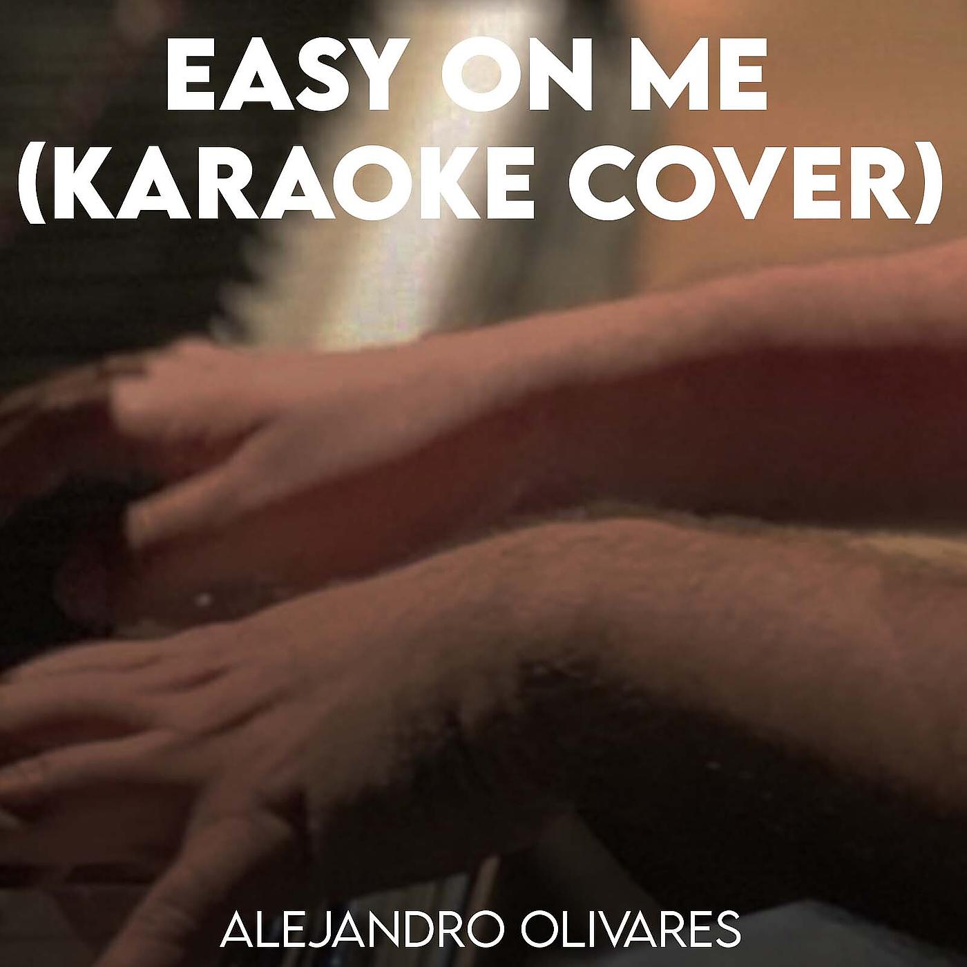 Постер альбома Easy on Me (Karaoke Cover)