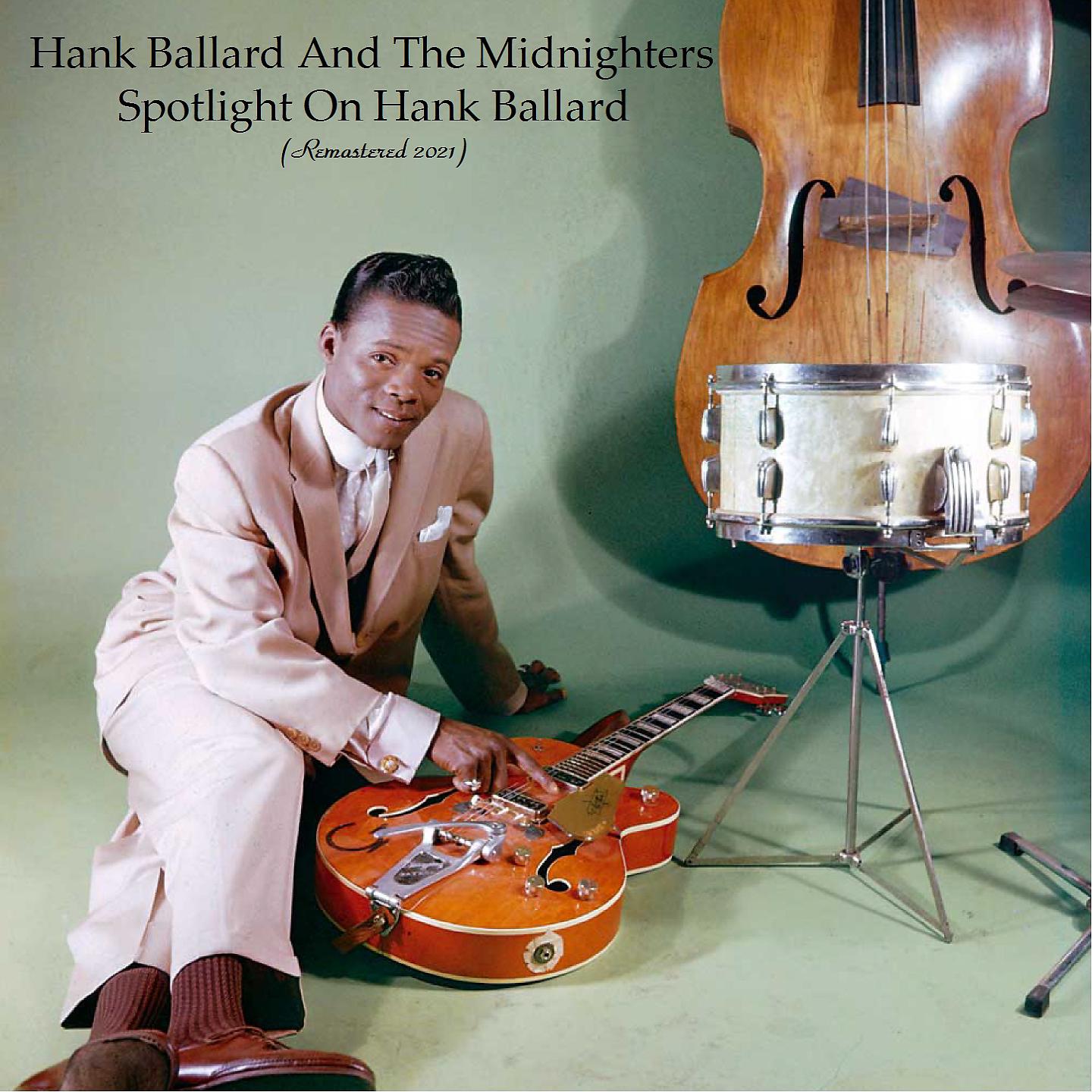 Постер альбома Spotlight On Hank Ballard