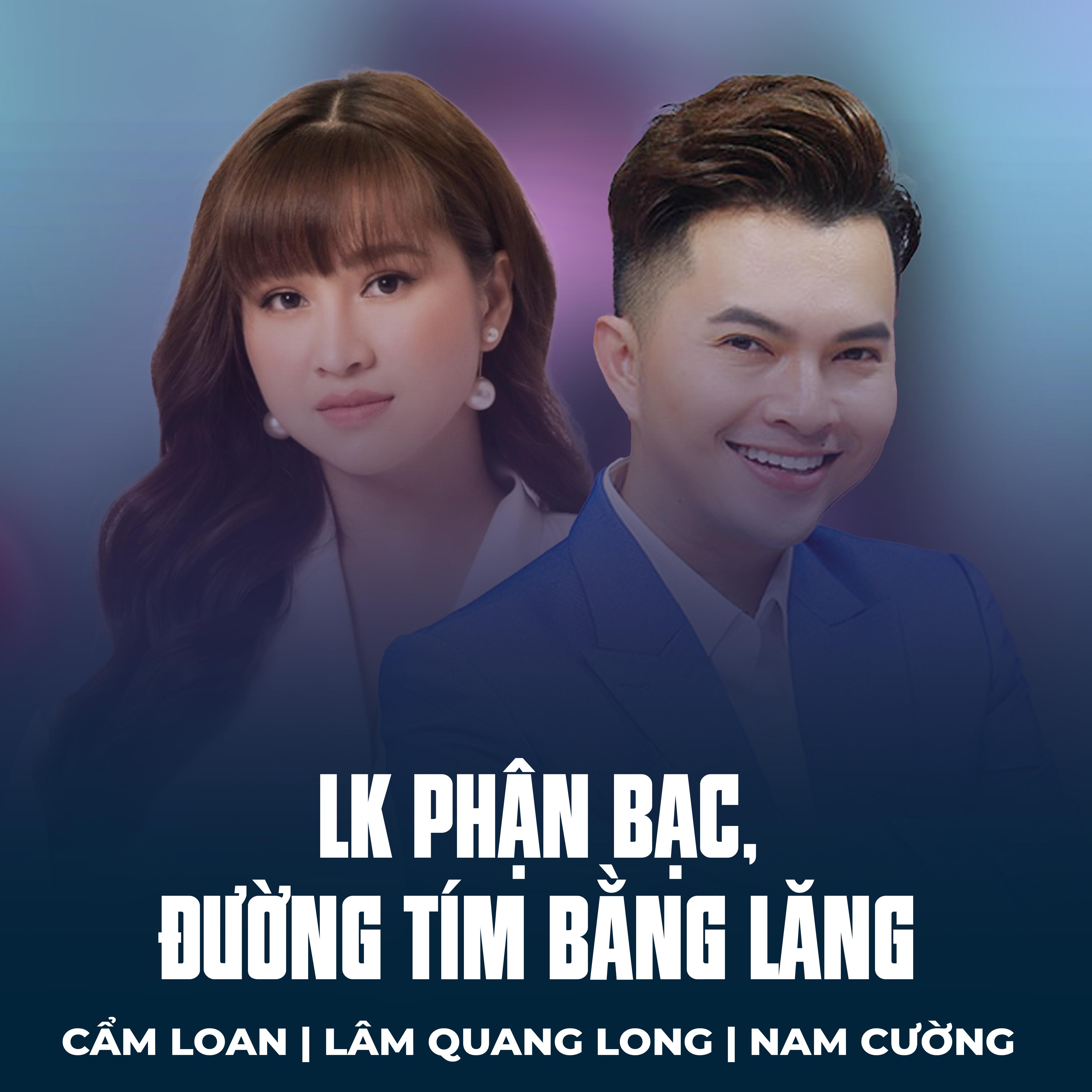 Постер альбома LK Phận Bạc, Đường Tím Bằng Lăng