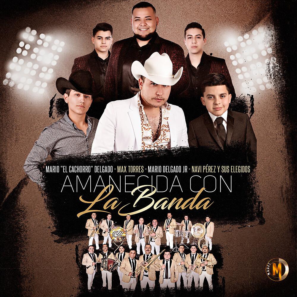 Постер альбома Amanecida Con La Banda