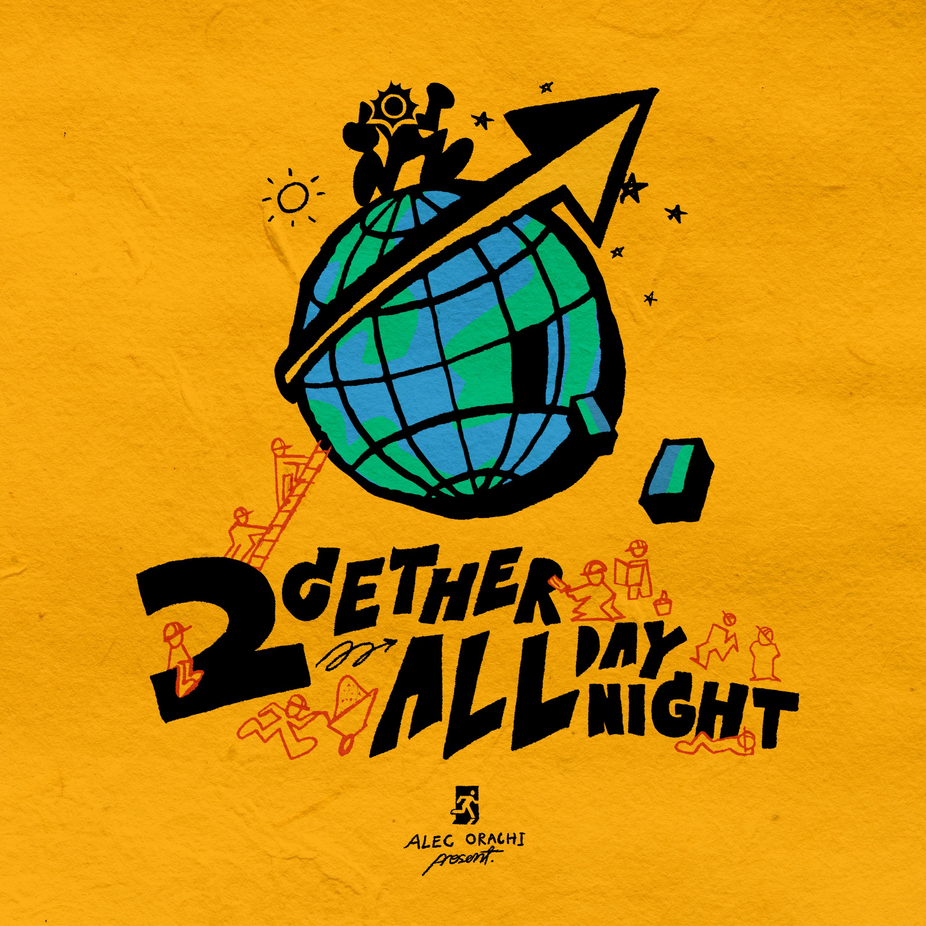 Постер альбома 2Gether All Day All Night