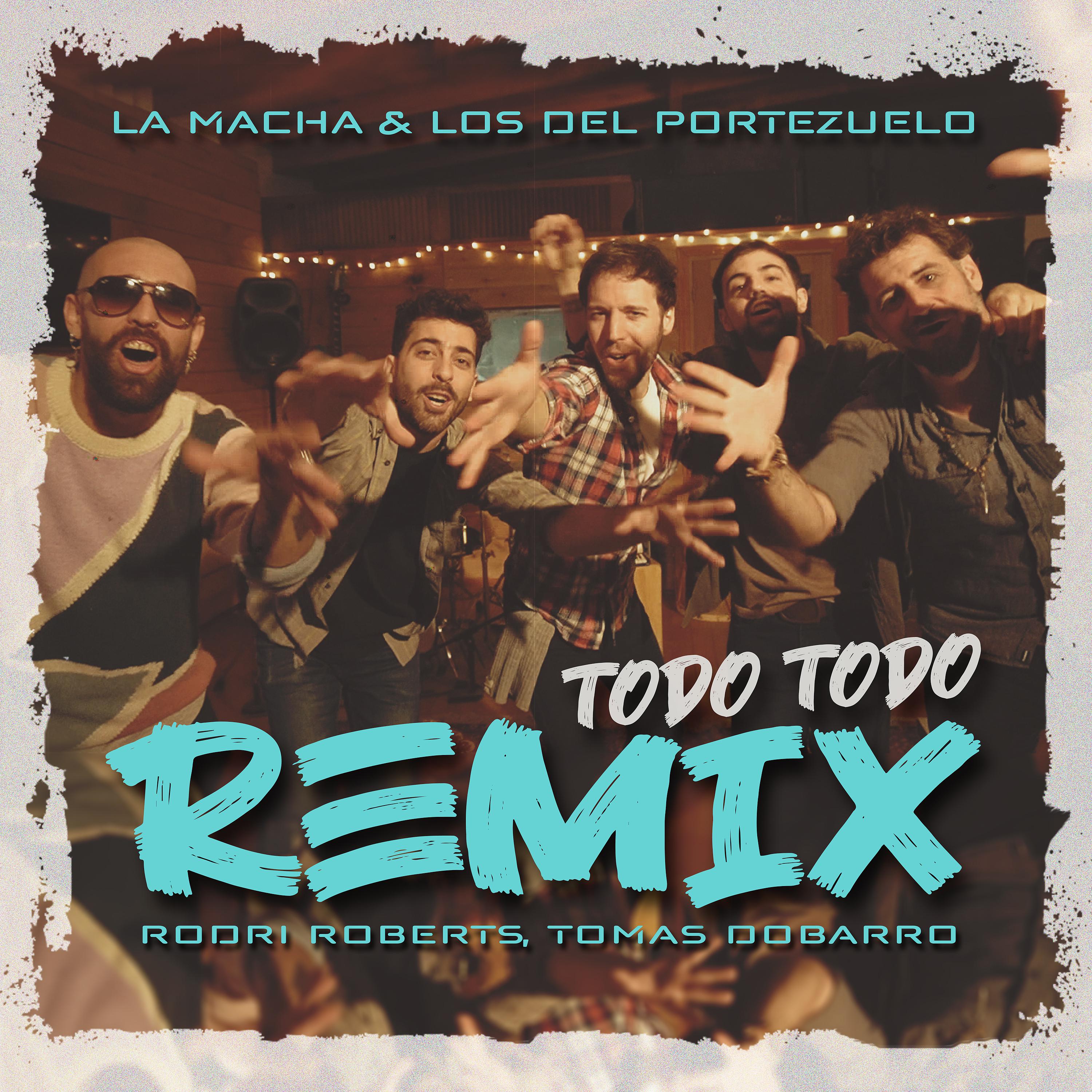 Постер альбома Todo Todo (Remix)