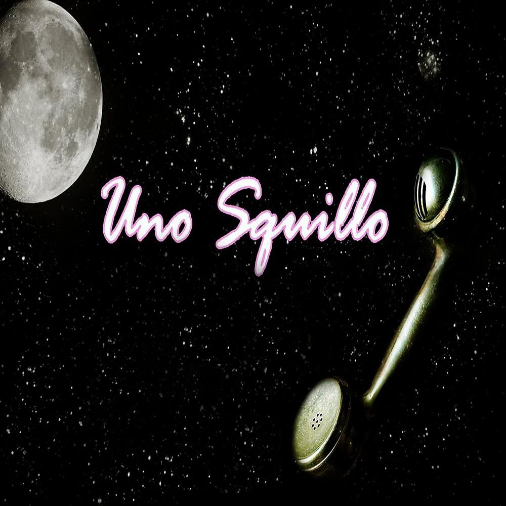Постер альбома Uno squillo