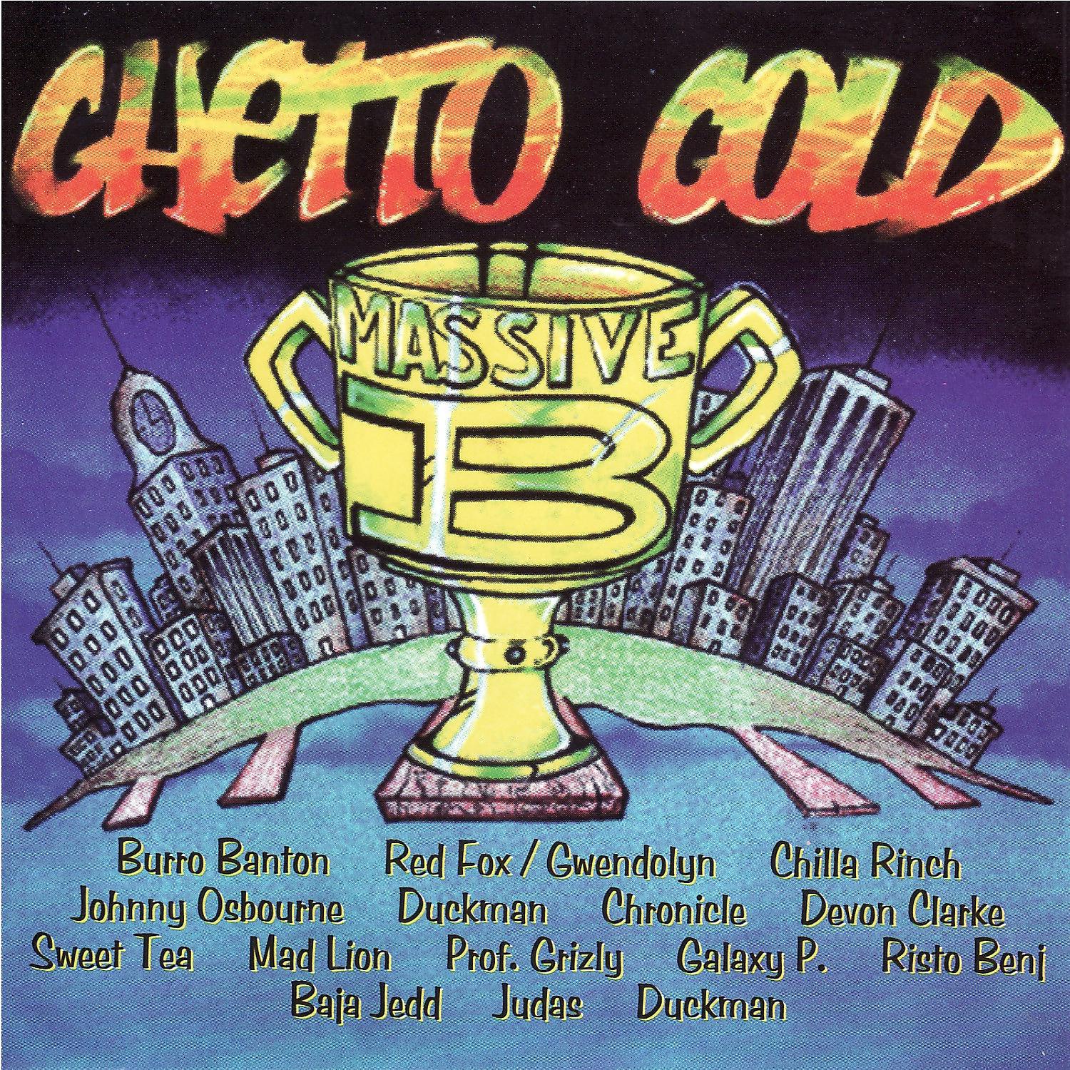 Постер альбома Ghetto Gold