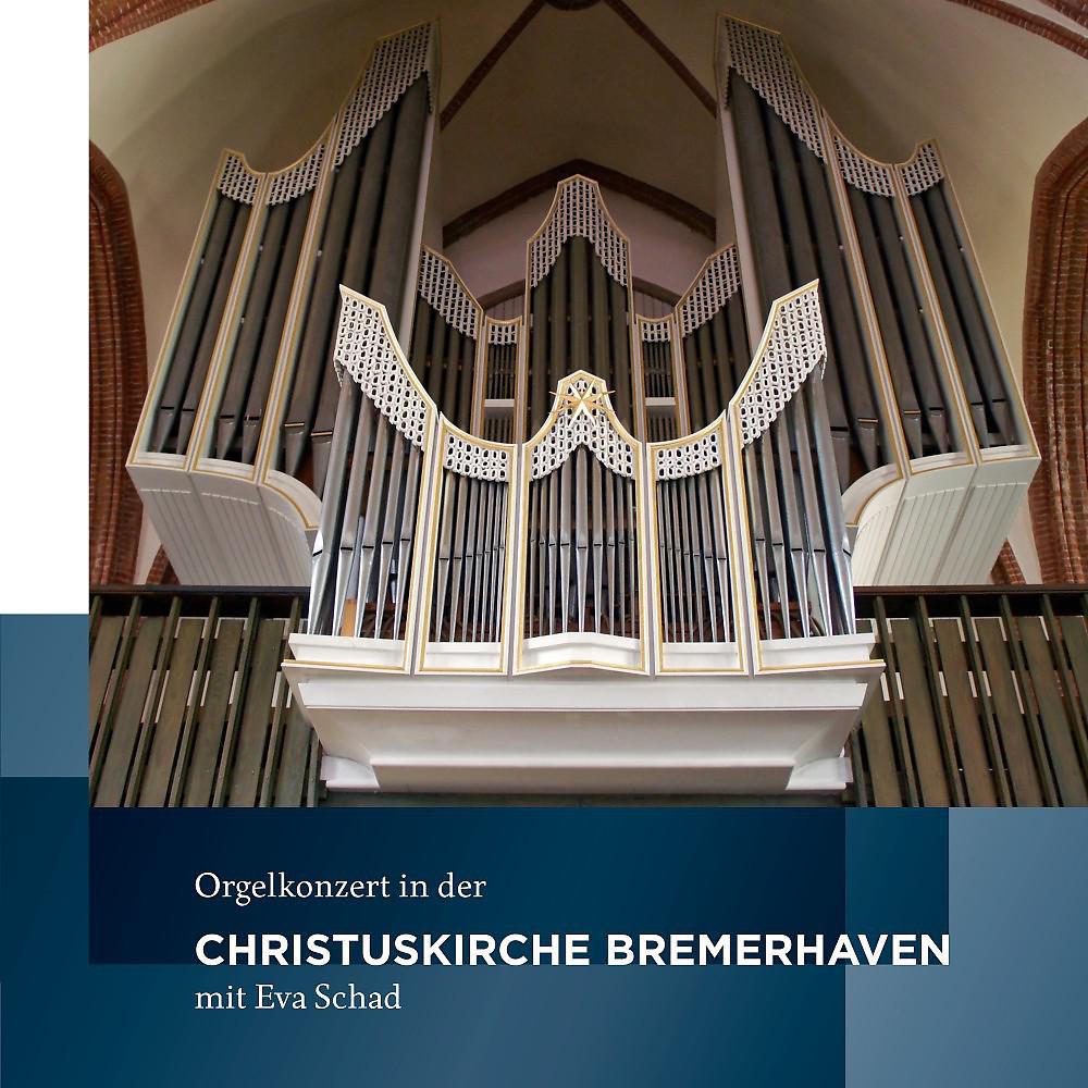 Постер альбома Orgelkonzert in der Christuskirche Bremerhaven