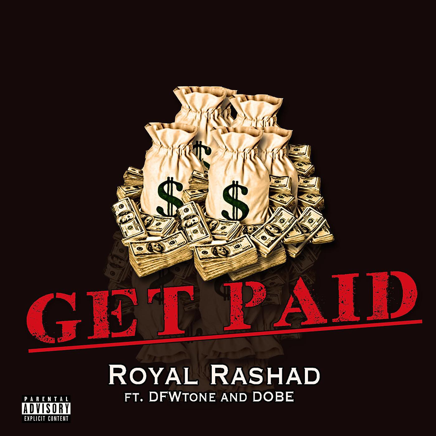 Постер альбома Get Paid (feat. Dfwtone & Dobe)