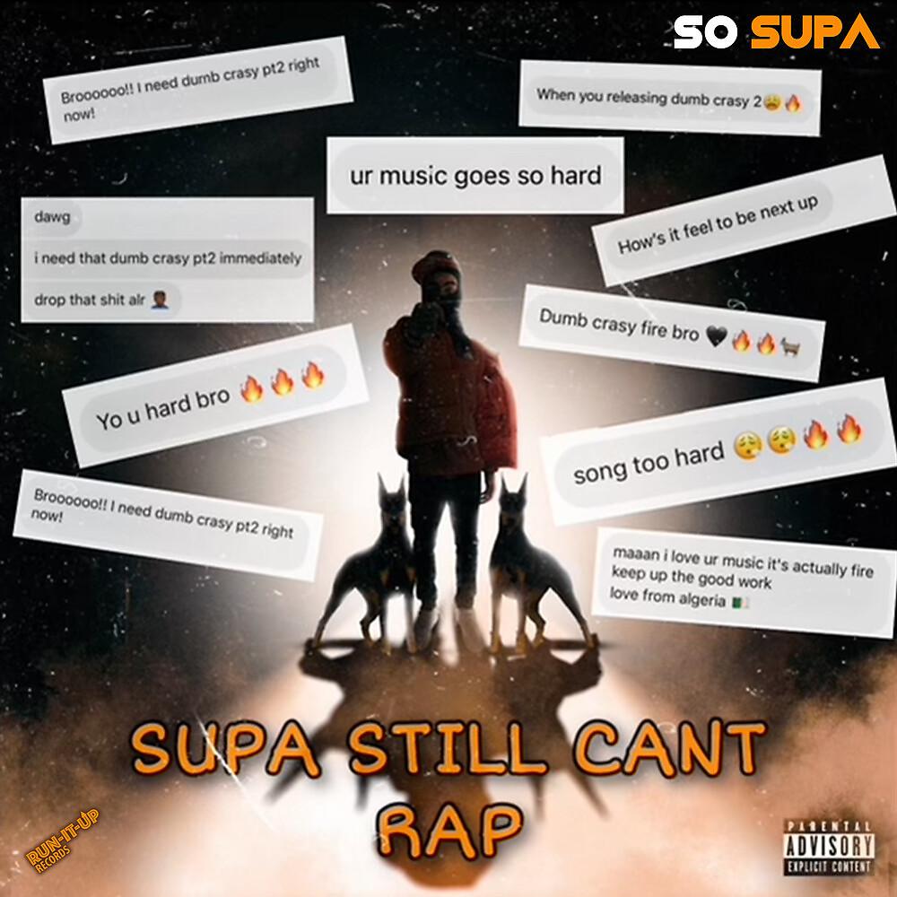 Постер альбома Supa Still Can't Rap