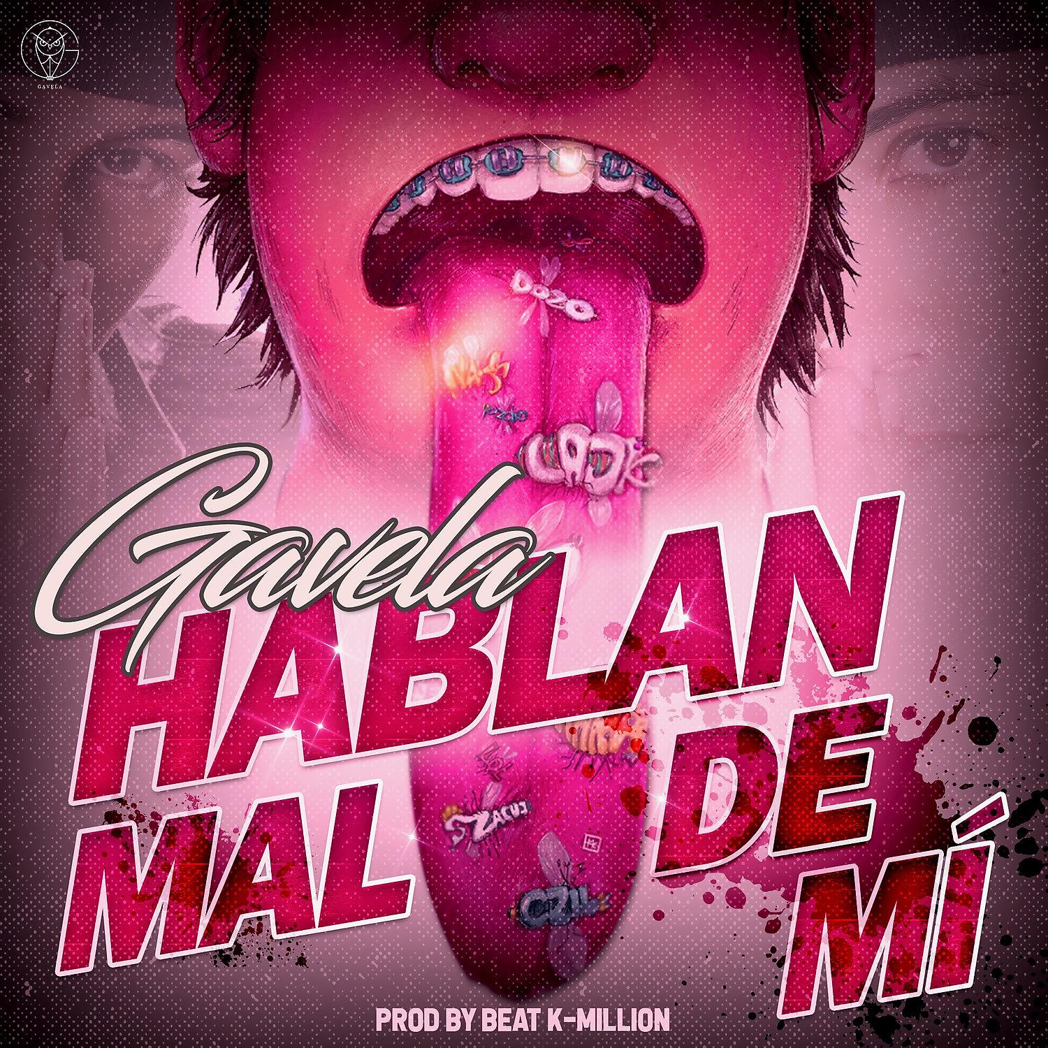 Постер альбома Hablan Mal de Mí