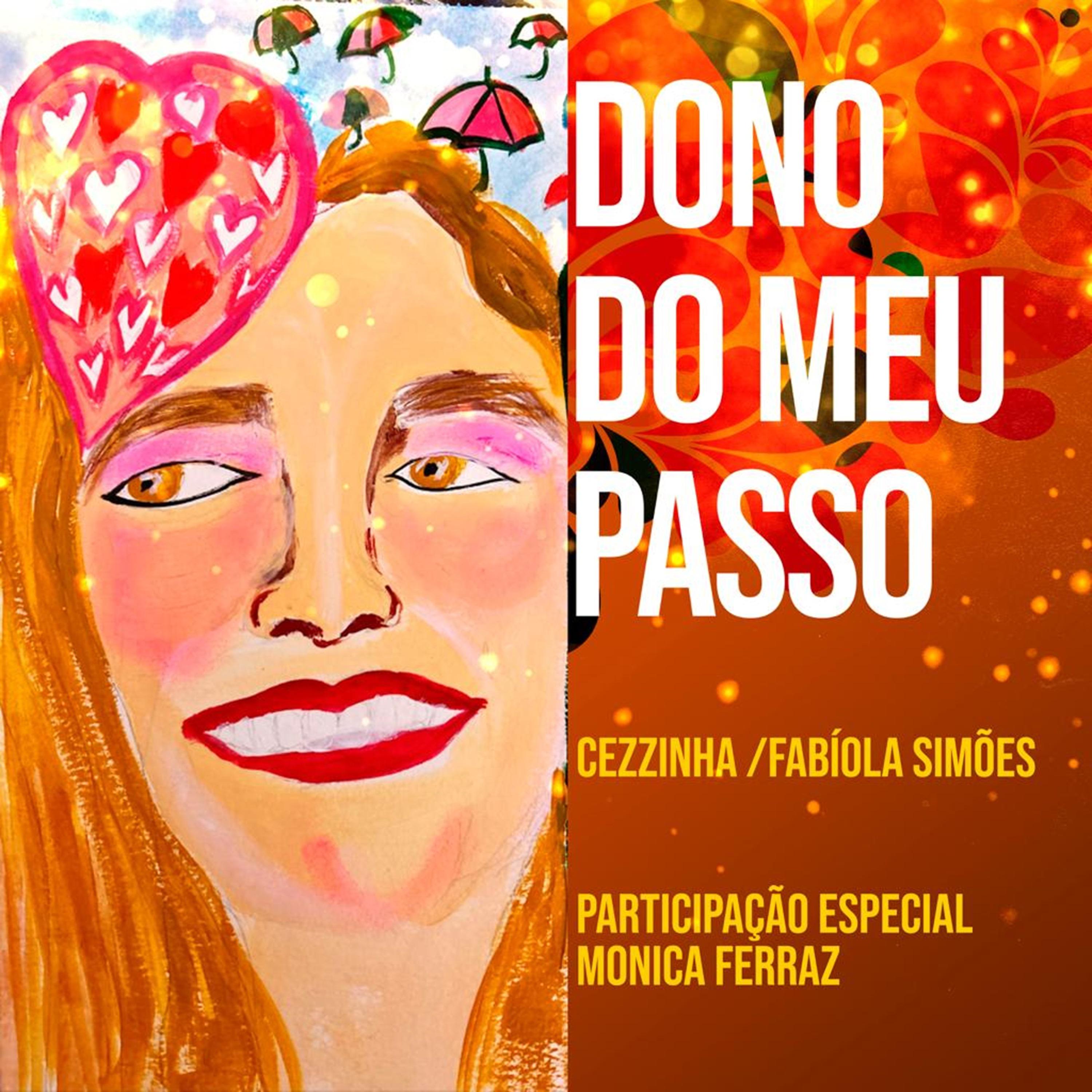 Постер альбома Dono do Meu Passo