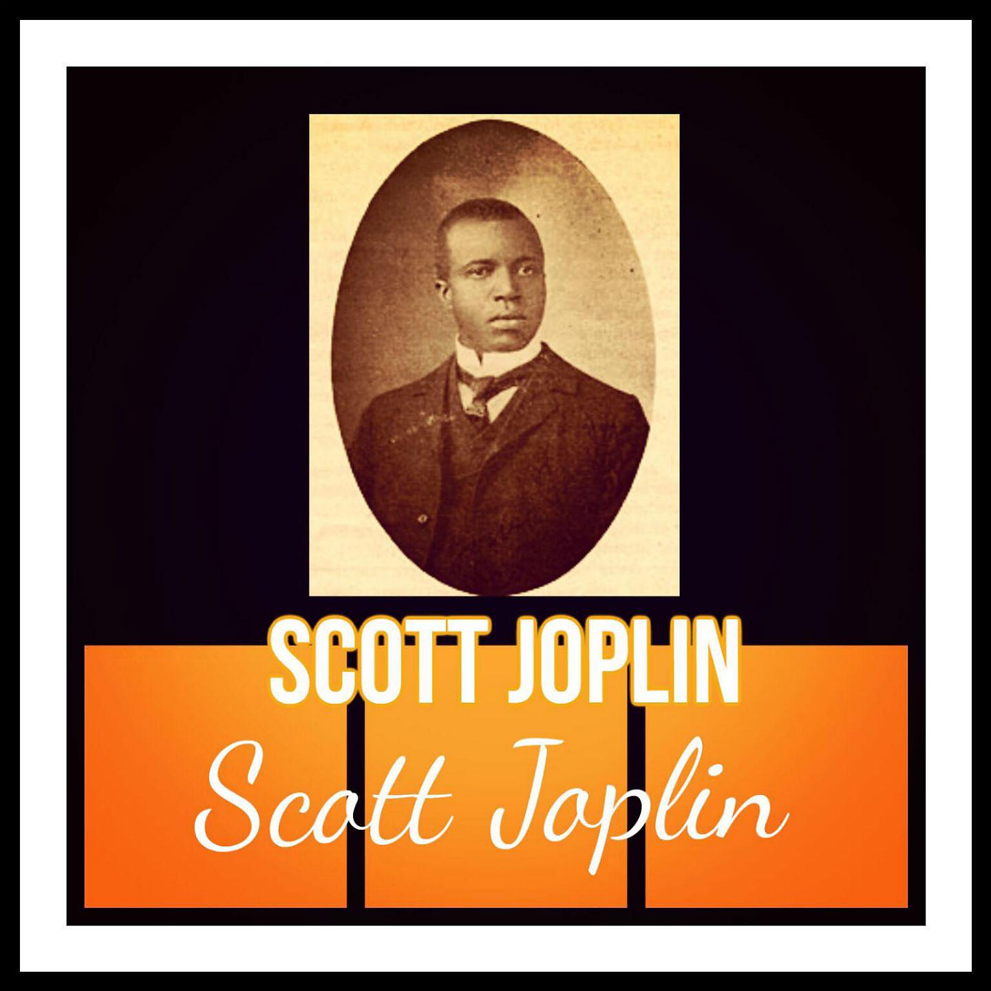 Постер альбома Scott Joplin