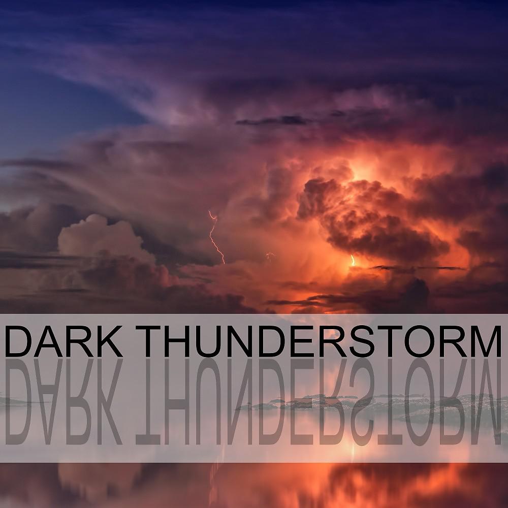 Постер альбома Dark Thunderstorm