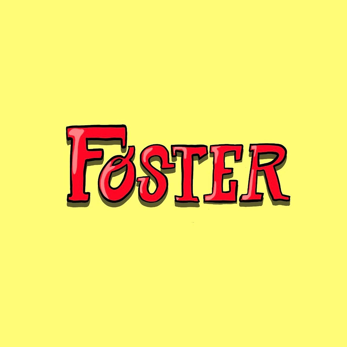 Постер альбома Foster