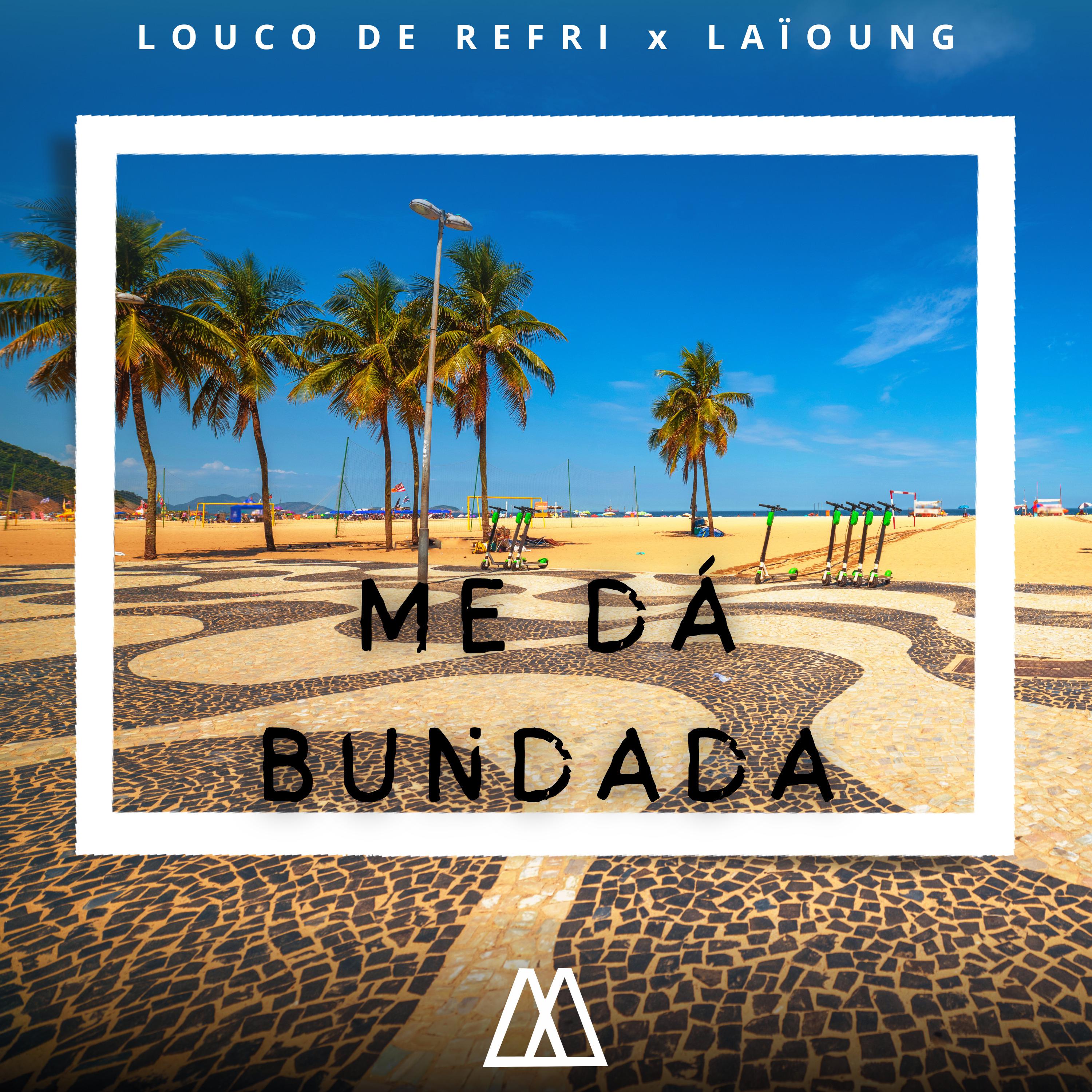 Постер альбома Me da Bundada