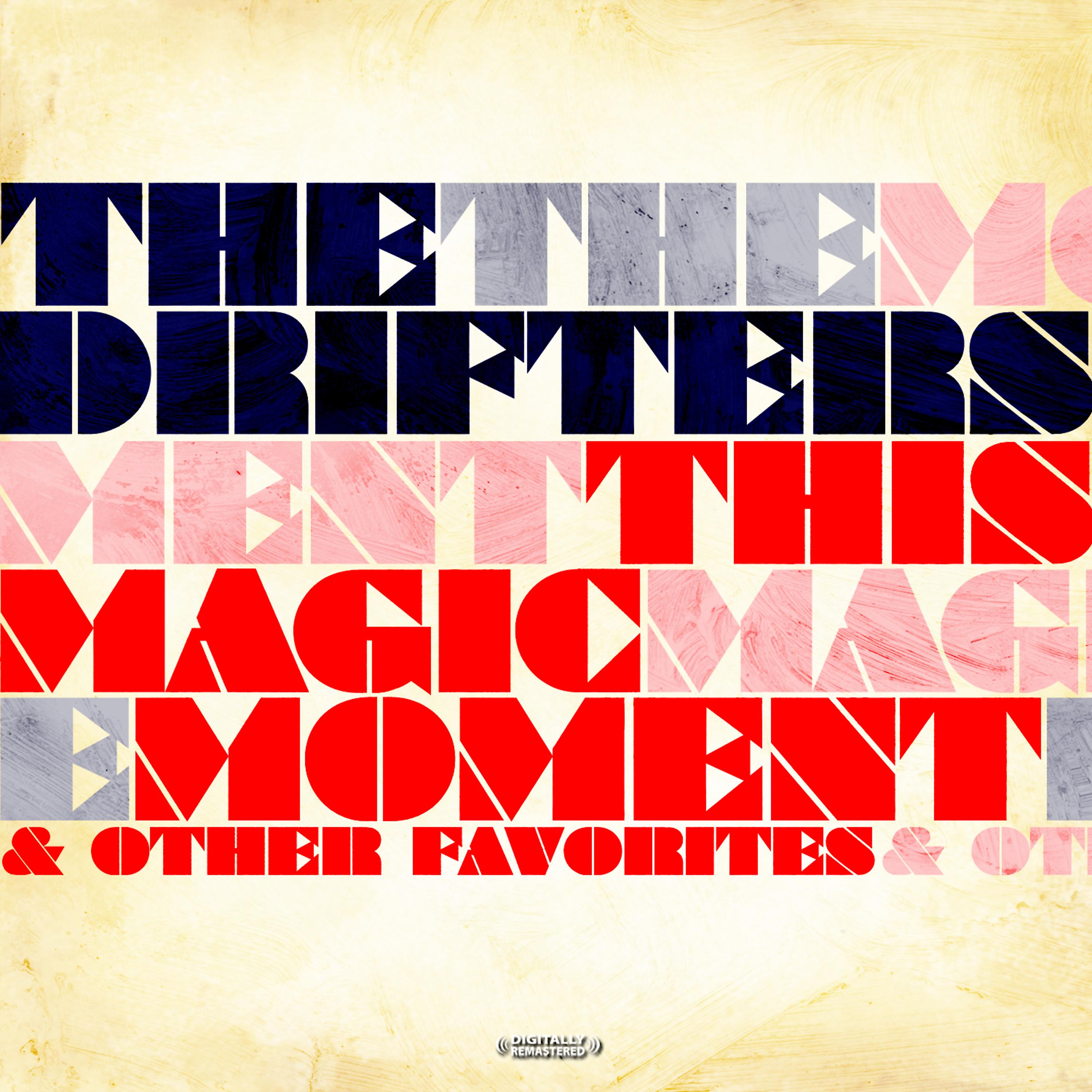Постер альбома This Magic Moment & Other Favorites (Digitally Remastered)