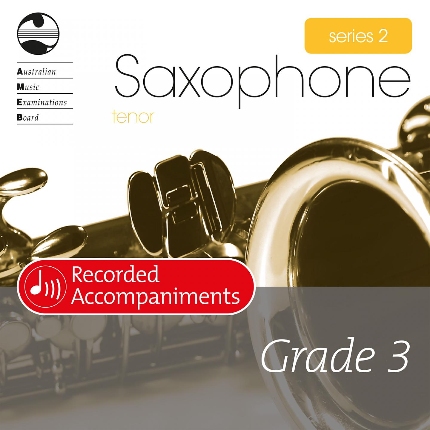 Постер альбома AMEB Tenor Saxophone Series 2 Grade 3