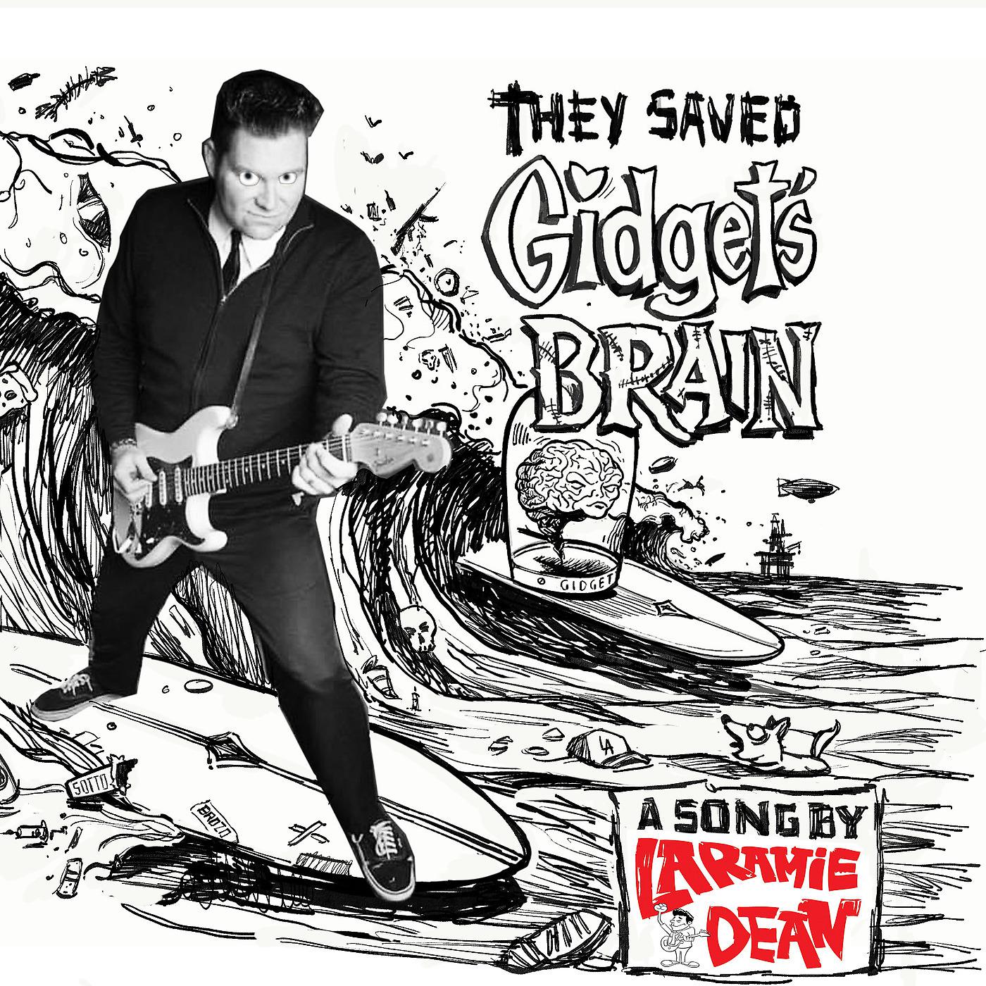 Постер альбома They Saved Gidget's Brain